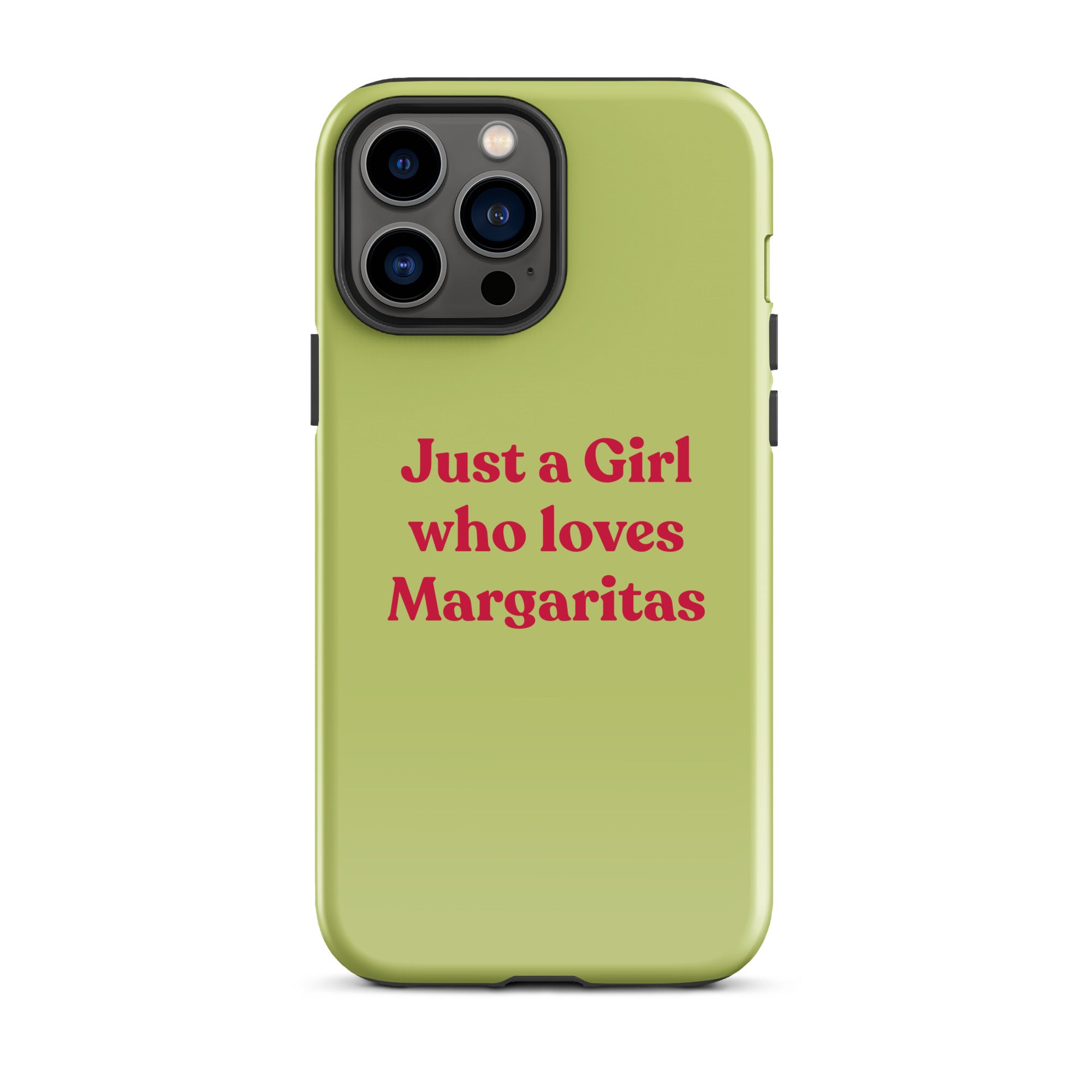 Just a Girl who loves Margaritas - Tough Case for iPhone® - The Refined Spirit