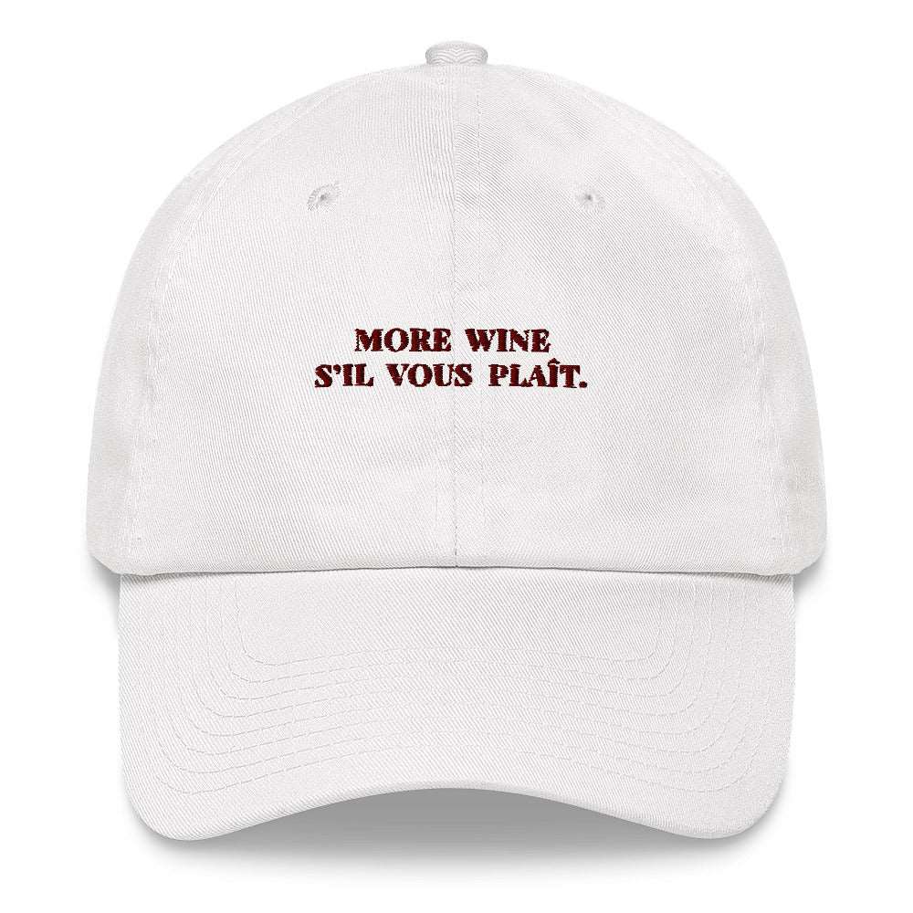 More Wine s'il vous plaît Cap - The Refined Spirit