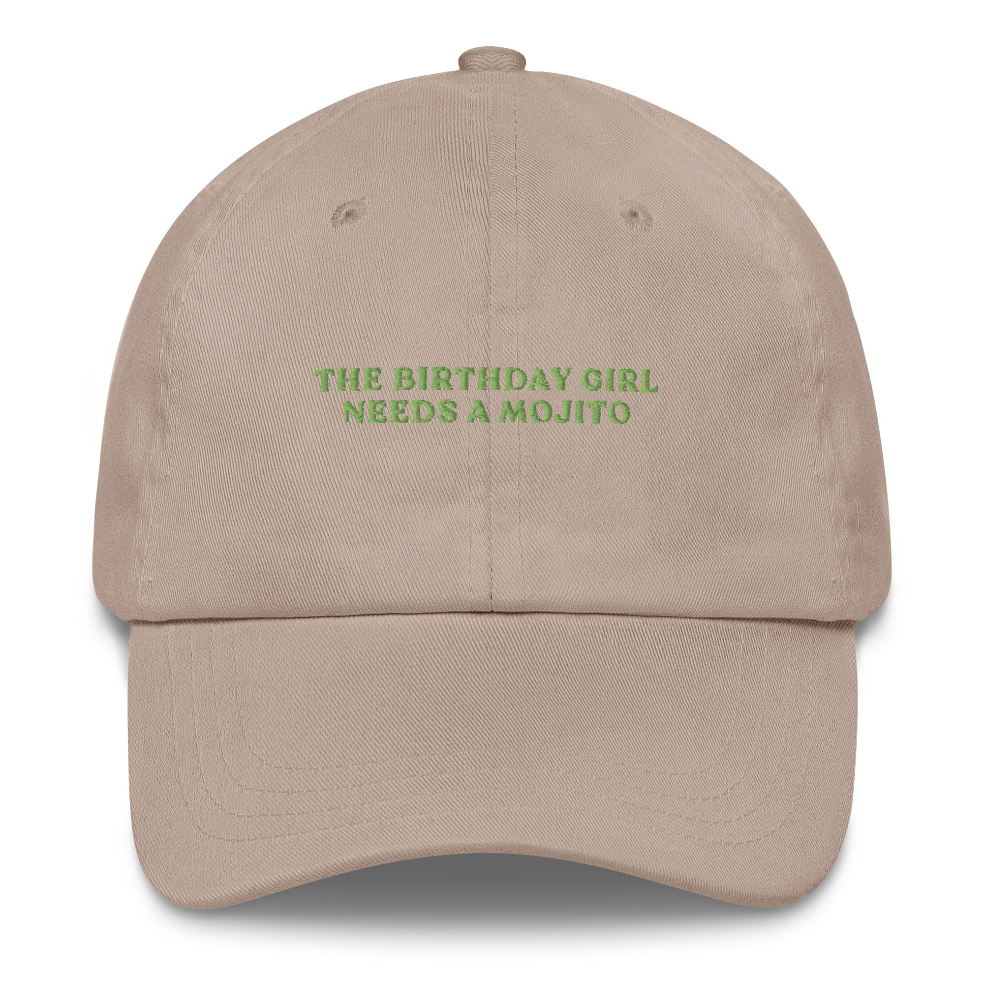 The Birthday Girl needs a Mojito - Cap - The Refined Spirit