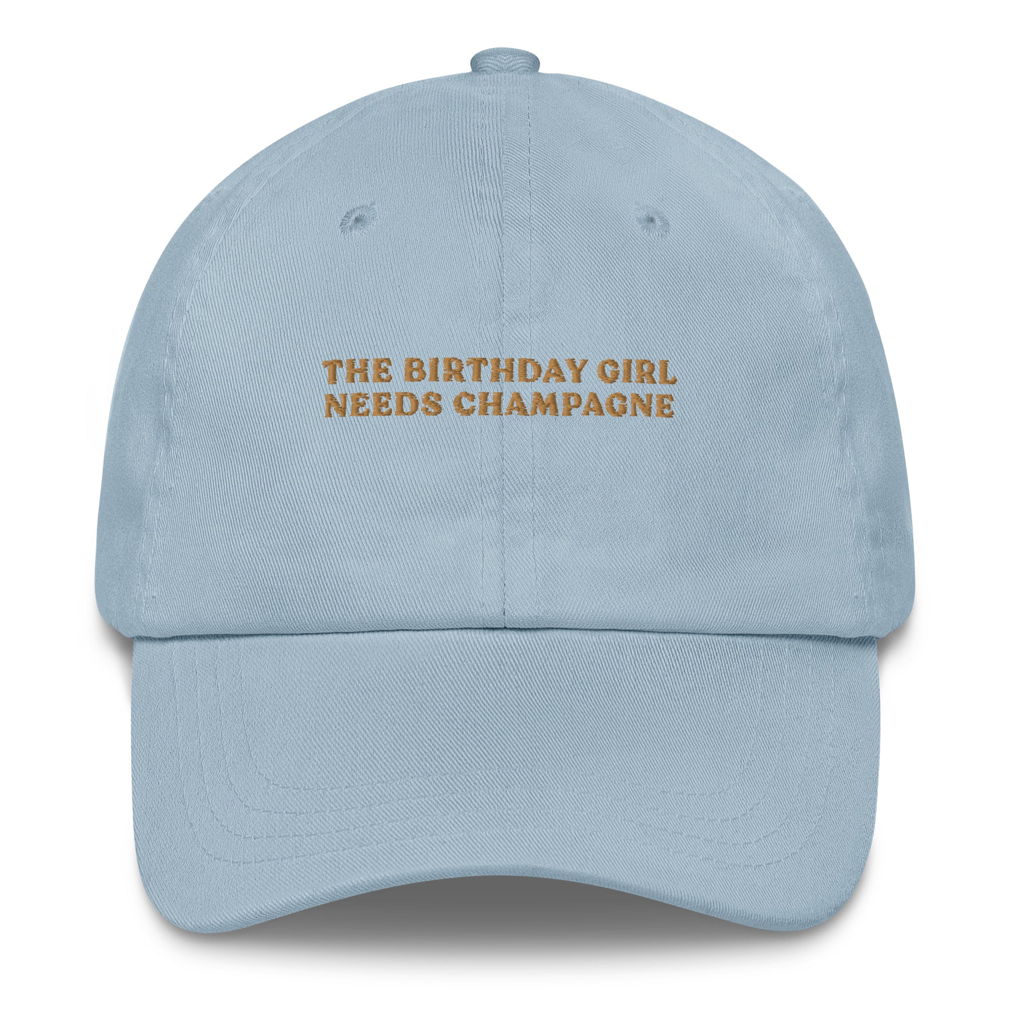 The Birthday Girl needs Champagne - Cap