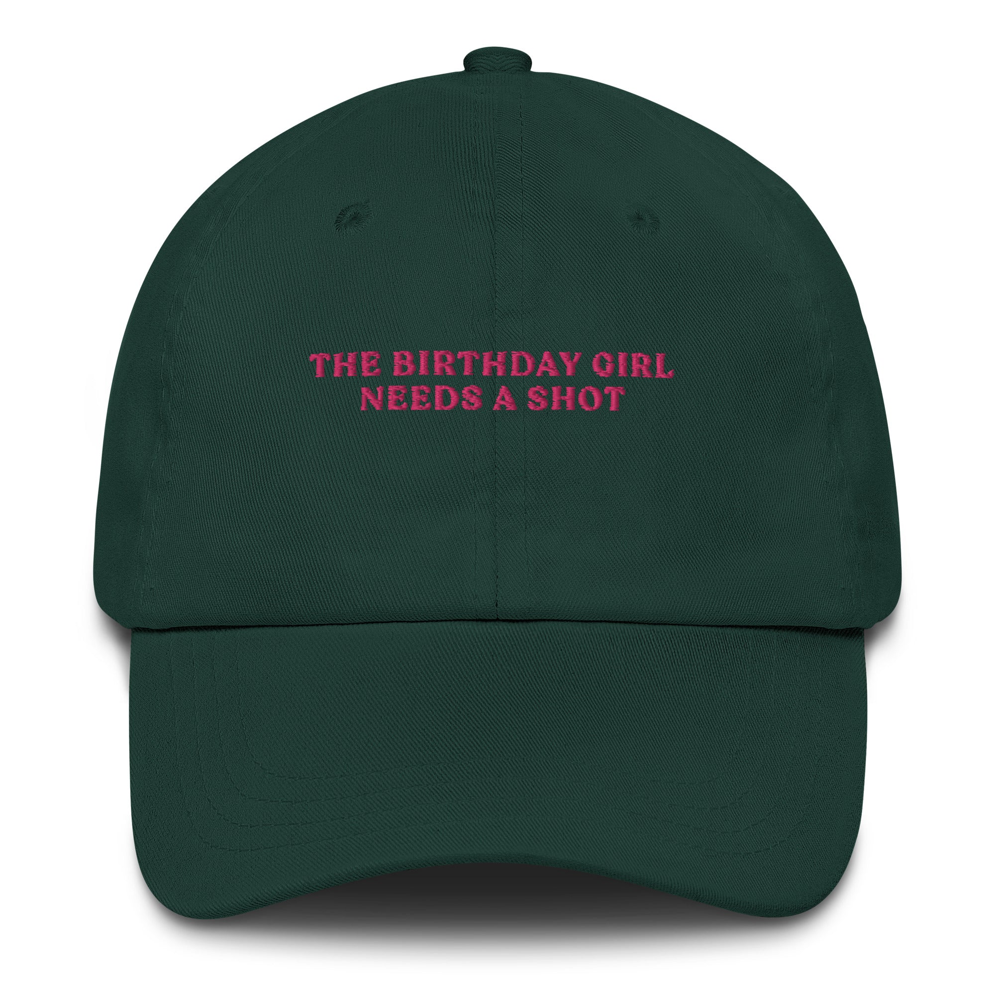 The Birthday Girl needs a Shot - Cap