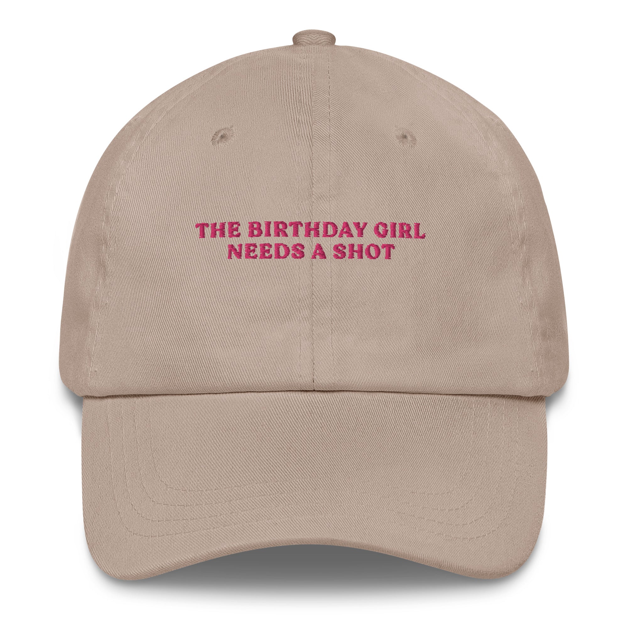 The Birthday Girl needs a Shot - Cap