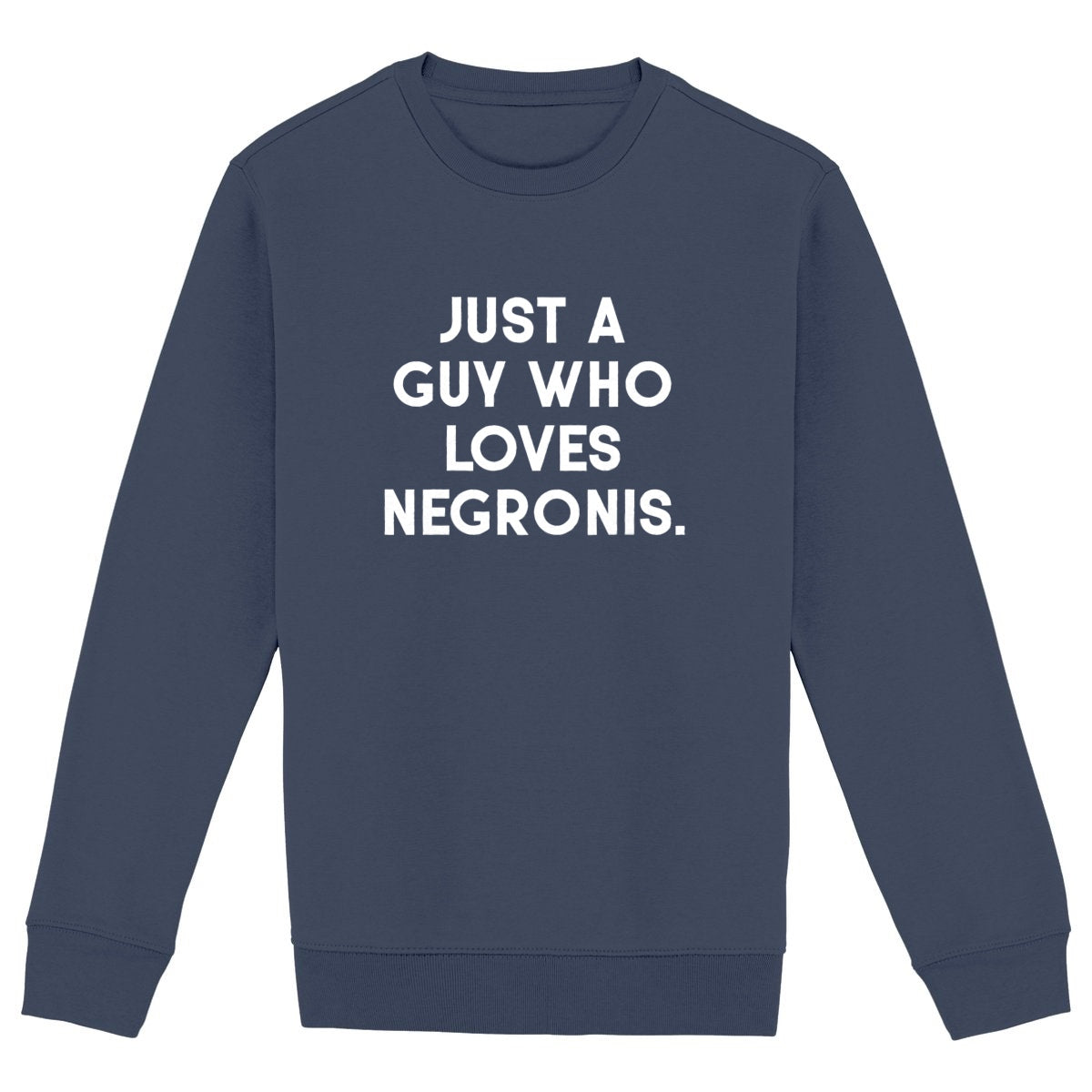 Just a guy who loves negroni - Organic Sweatshirt - front_navy