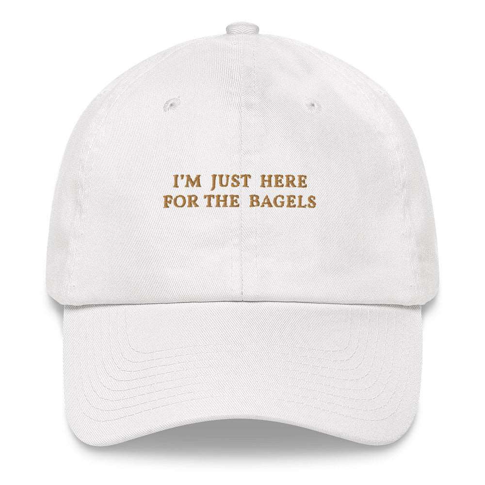 I'm just here for the bagels - Classic Cap - The Refined Spirit