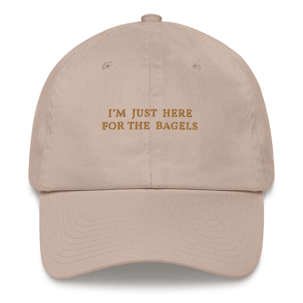 I'm just here for the bagels - Classic Cap - The Refined Spirit