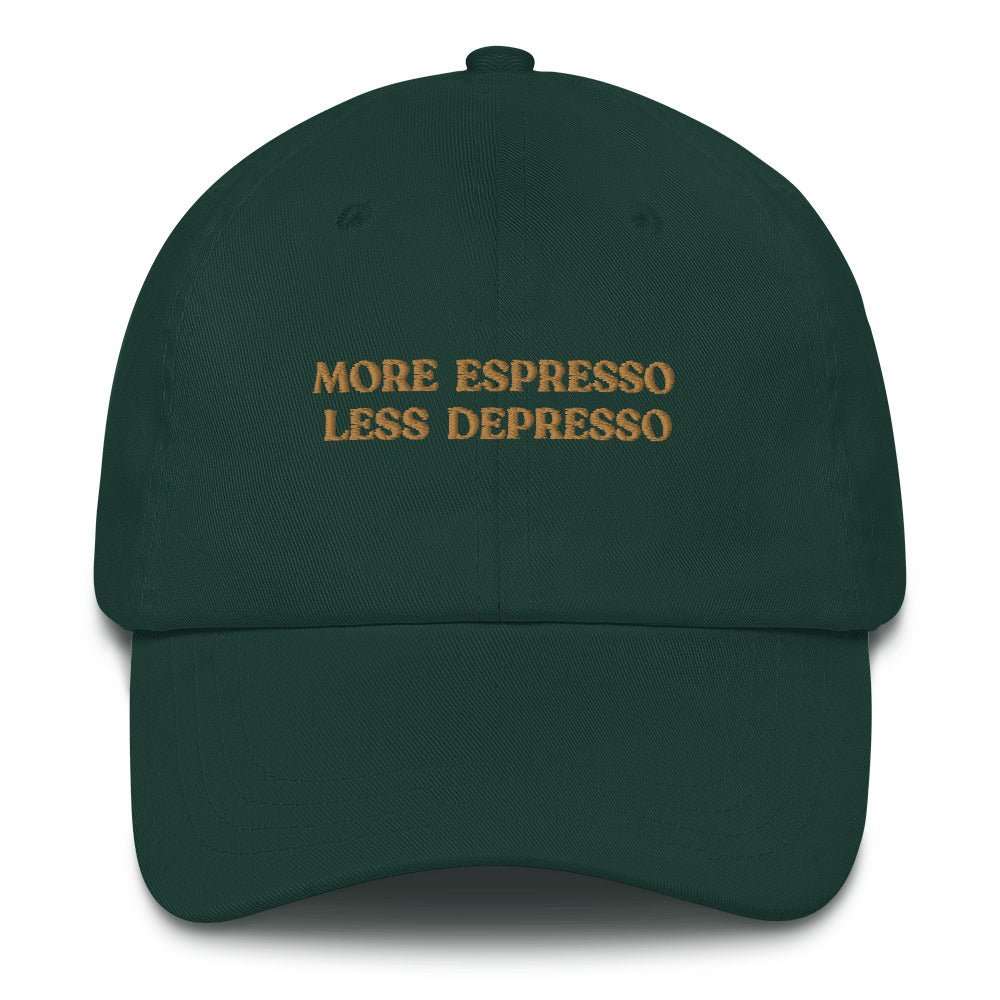 More espresso less depresso Cap - The Refined Spirit