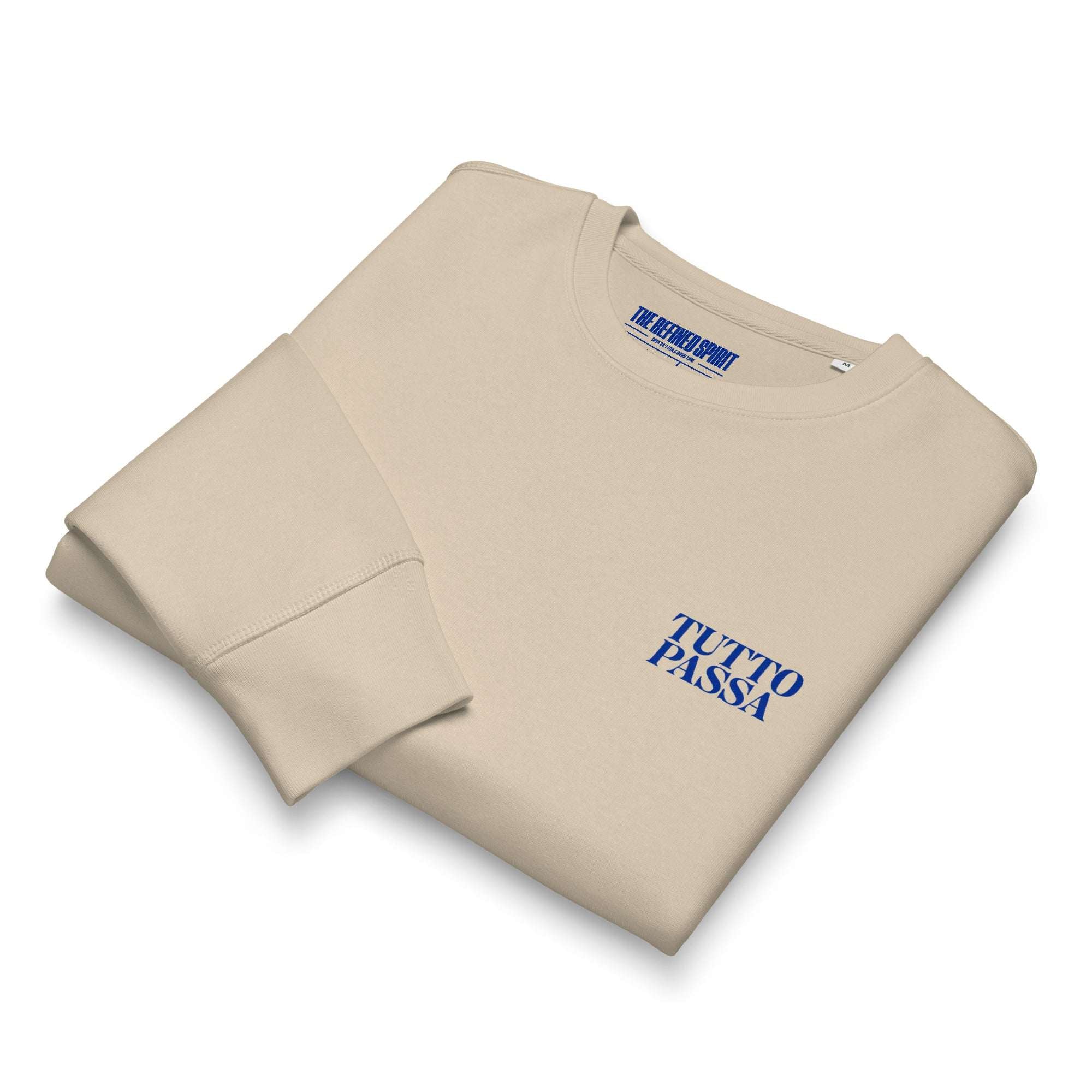 Tutto Passa - Organic Sweatshirt