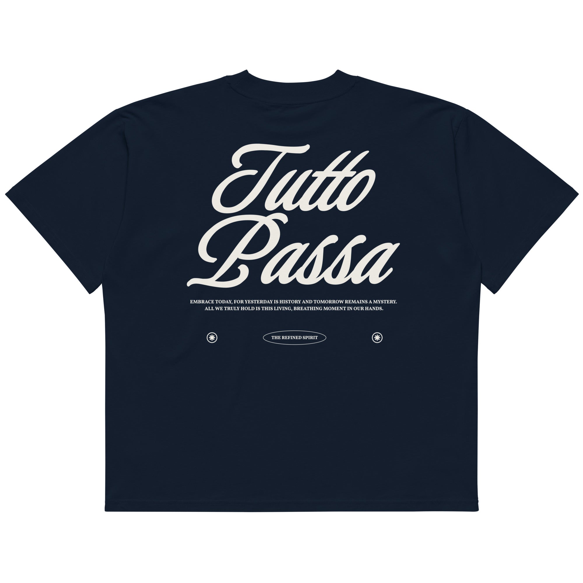 Tutto Passa - Organic Oversized T-shirt