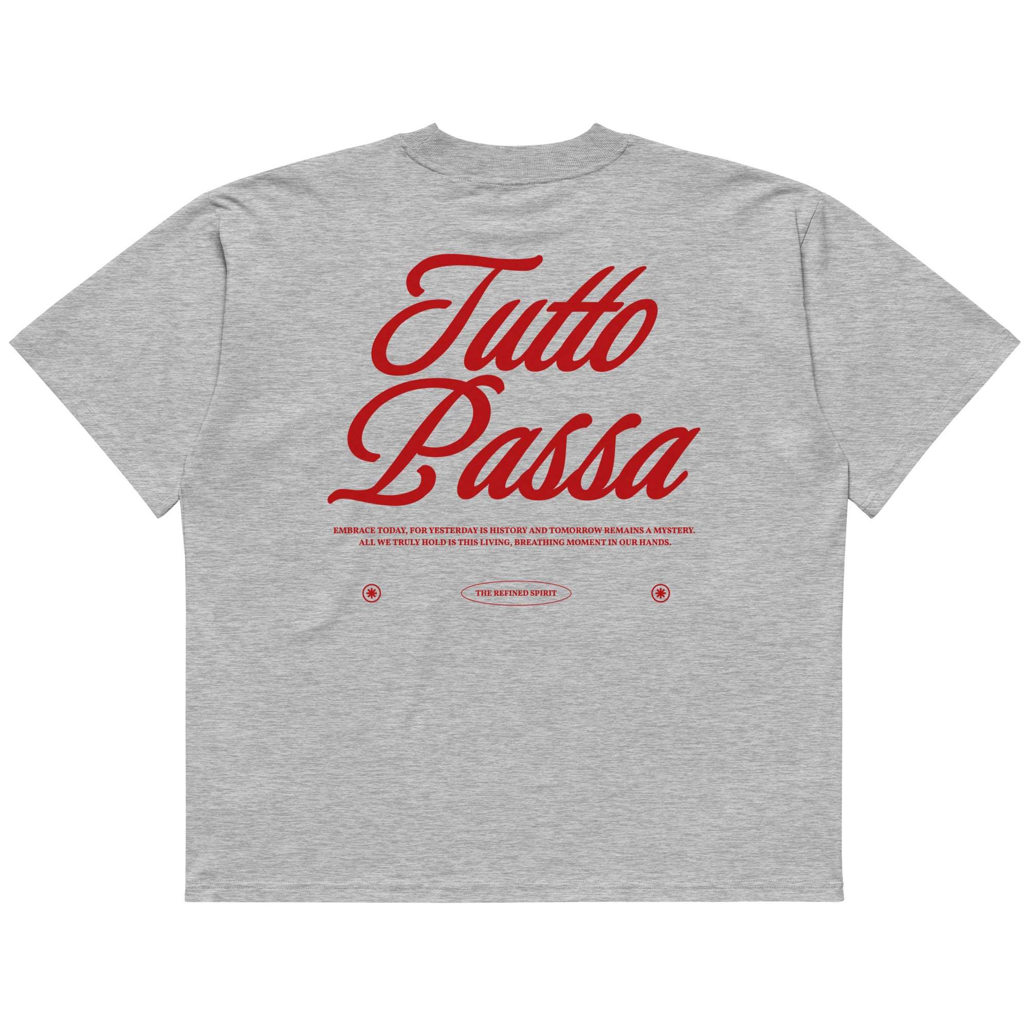 Tutto Passa - Oversized Organic T-shirt