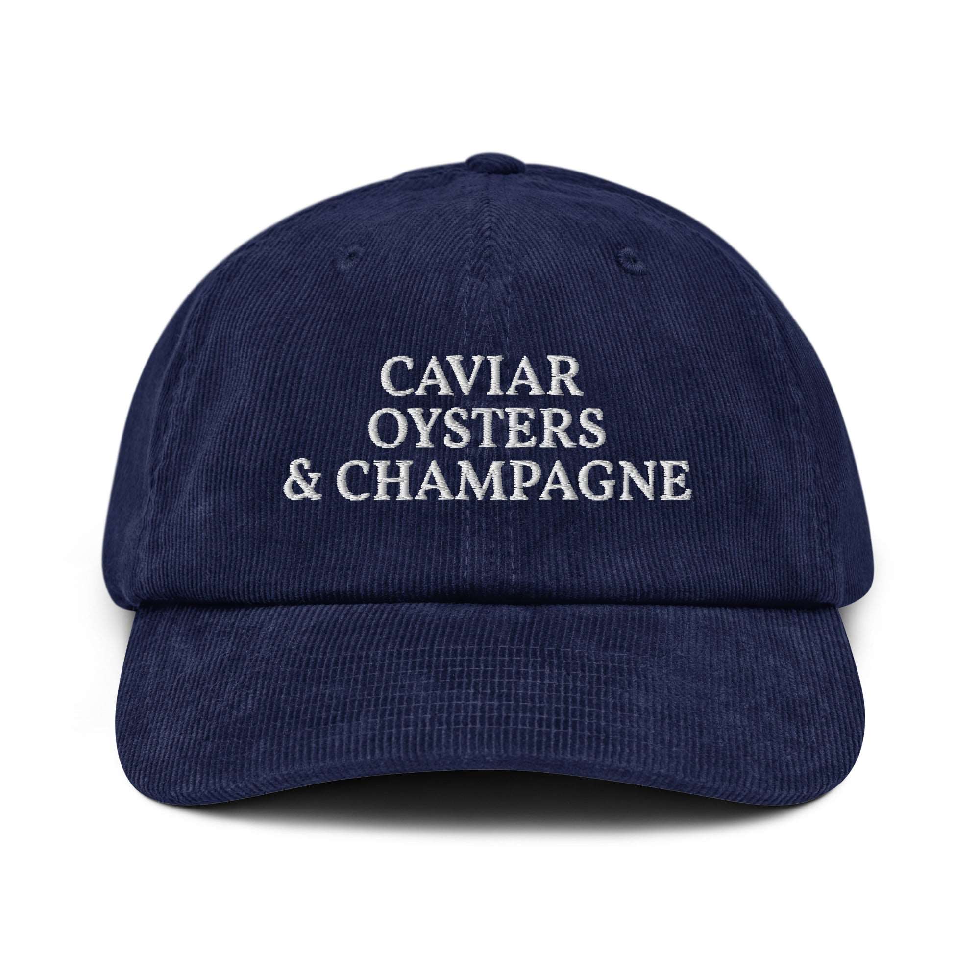 Caviar, oysters & Champagne - Corduroy Cap - The Refined Spirit