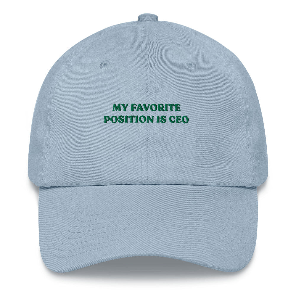 My favorite position is CEO - Cap - The Refined Spirit
