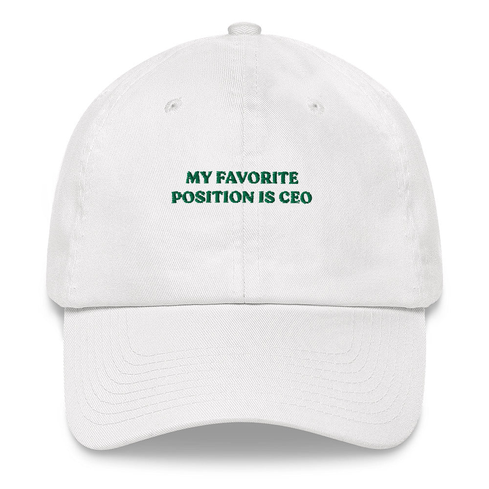 My favorite position is CEO - Cap - The Refined Spirit