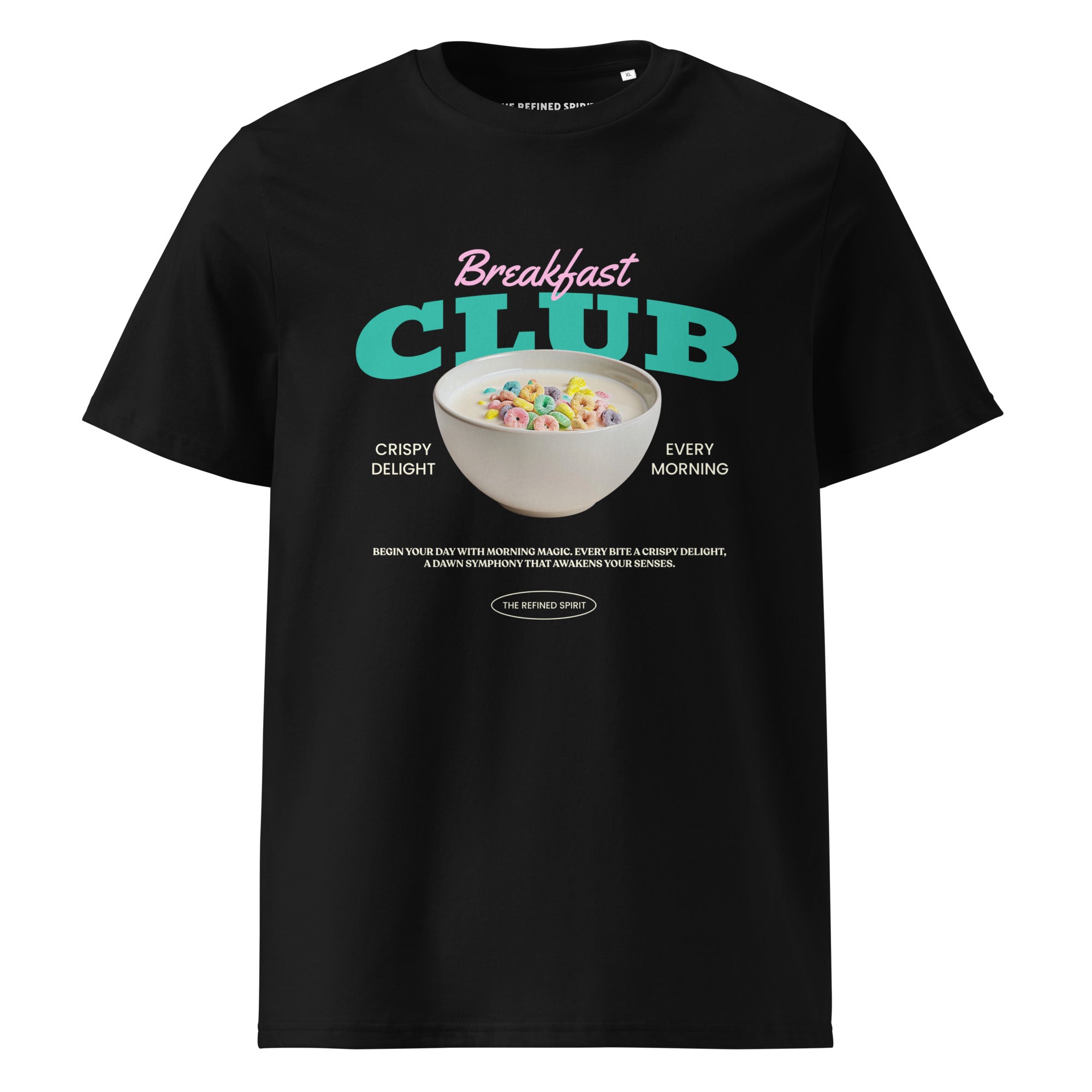 Breakfast Club - Organic T-shirt - The Refined Spirit