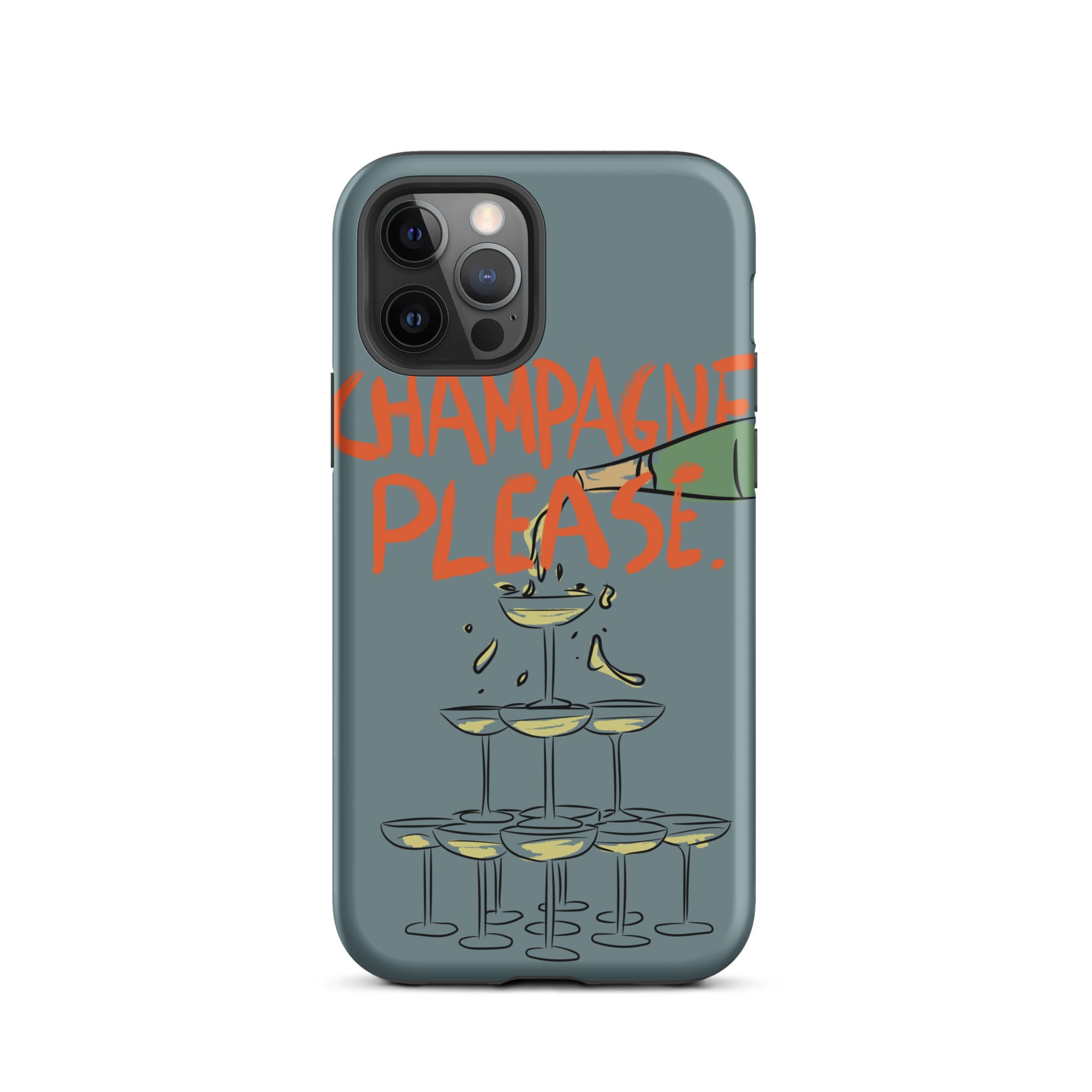 Champagne Please - Tough Case for iPhone® - The Refined Spirit