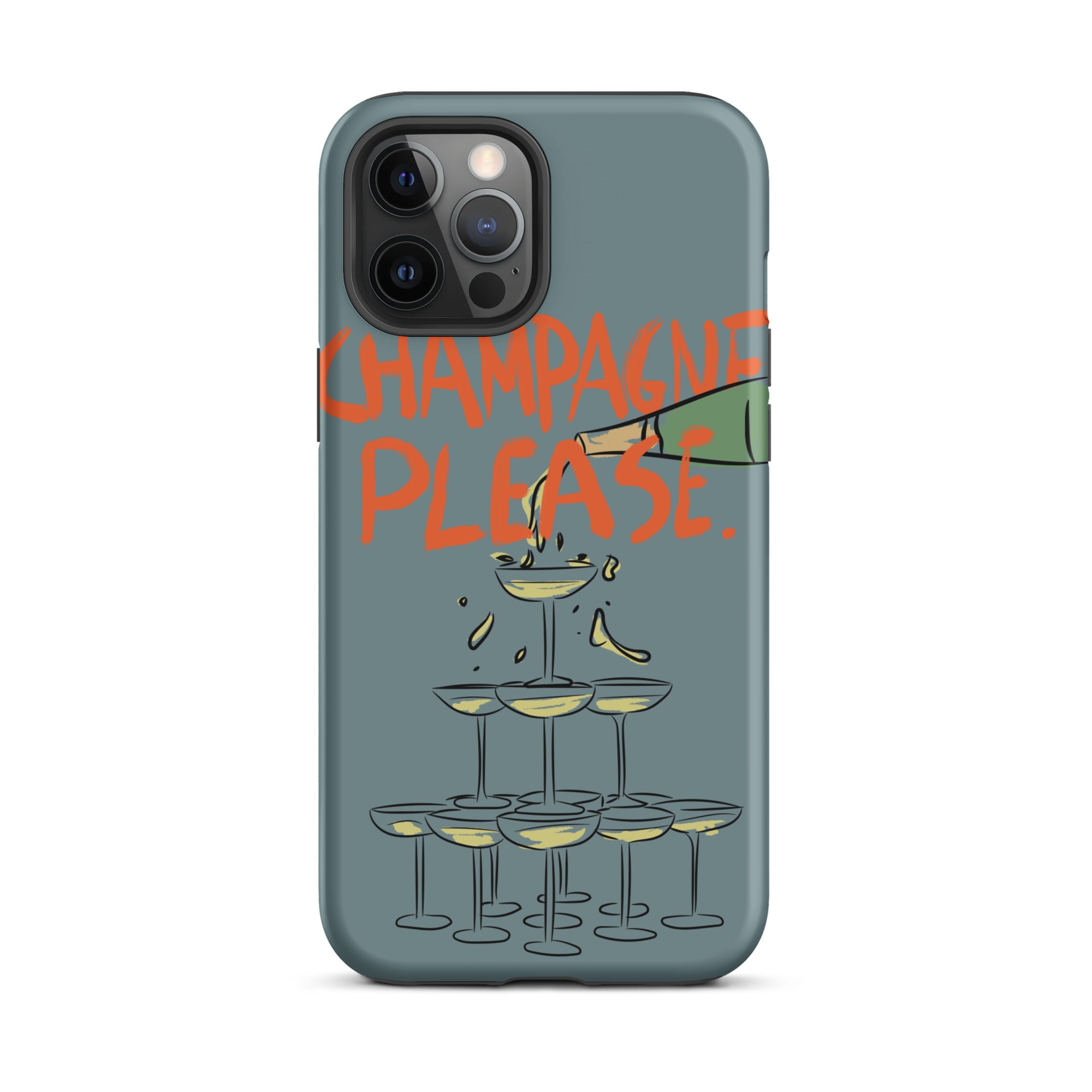 Champagne Please - Tough Case for iPhone® - The Refined Spirit