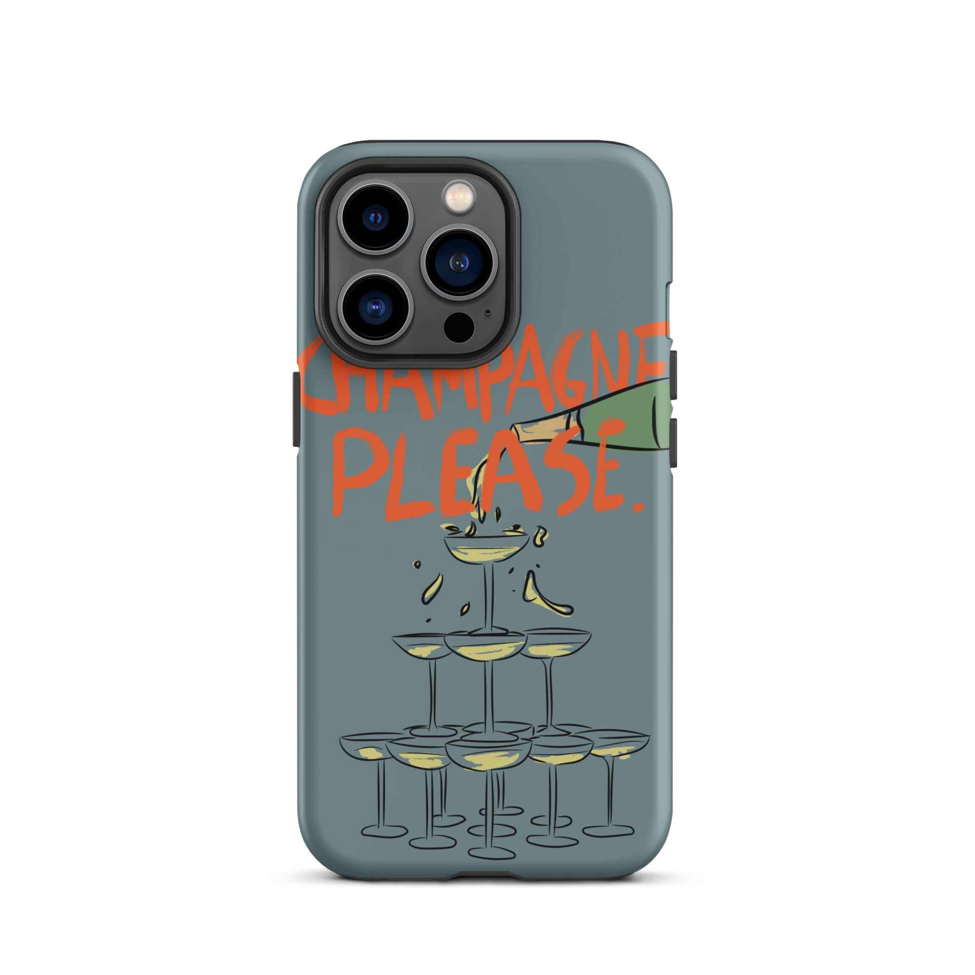 Champagne Please - Tough Case for iPhone® - The Refined Spirit