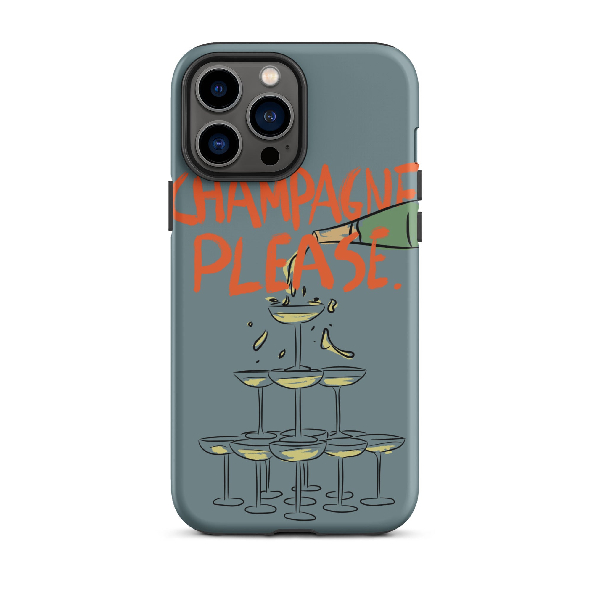 Champagne Please - Tough Case for iPhone® - The Refined Spirit