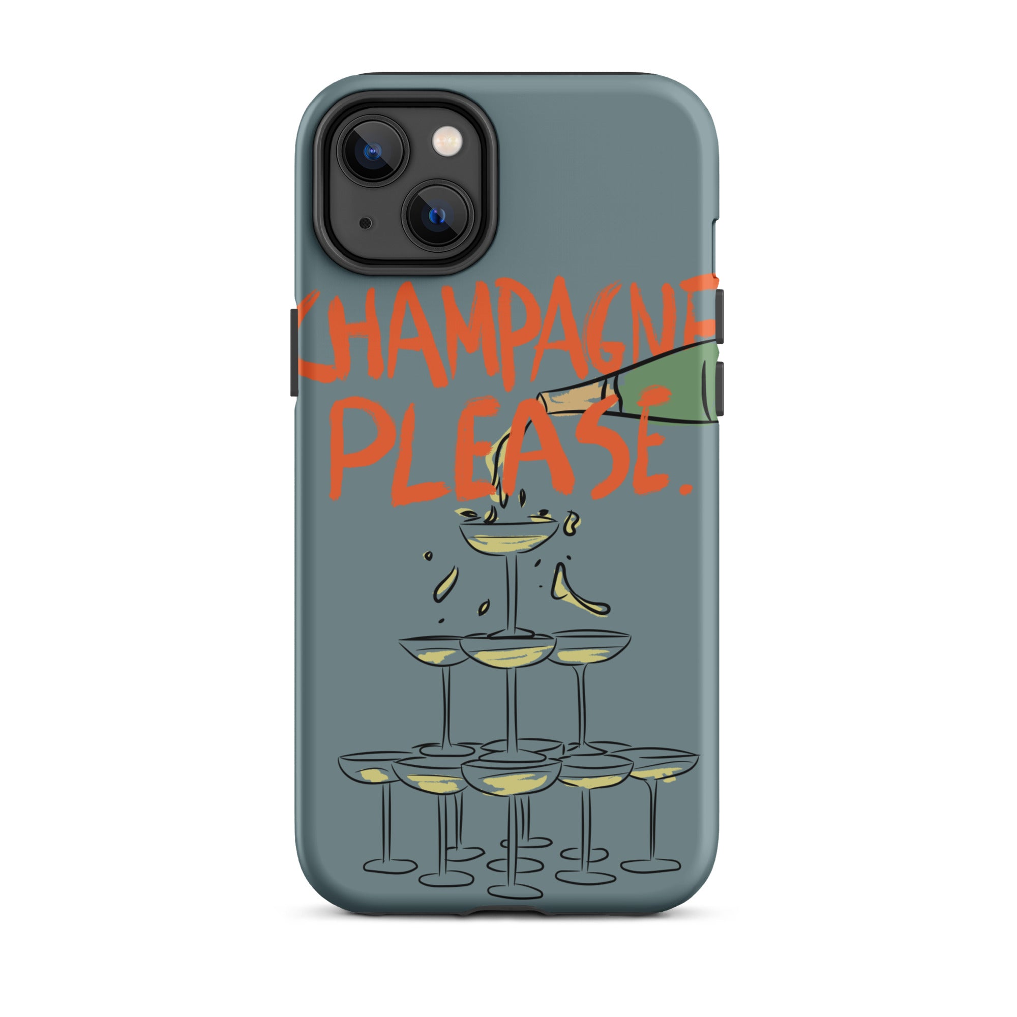 Champagne Please - Tough Case for iPhone® - The Refined Spirit