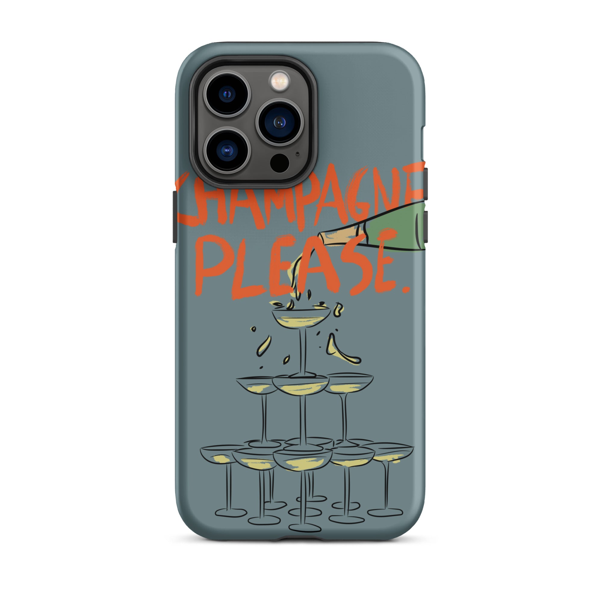 Champagne Please - Tough Case for iPhone® - The Refined Spirit