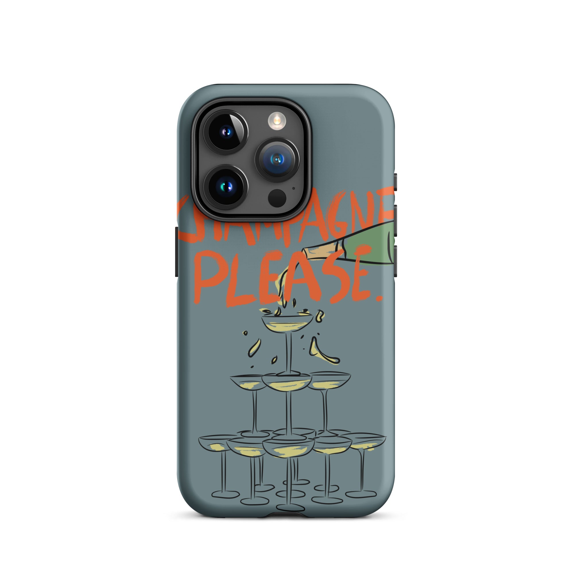 Champagne Please - Tough Case for iPhone® - The Refined Spirit