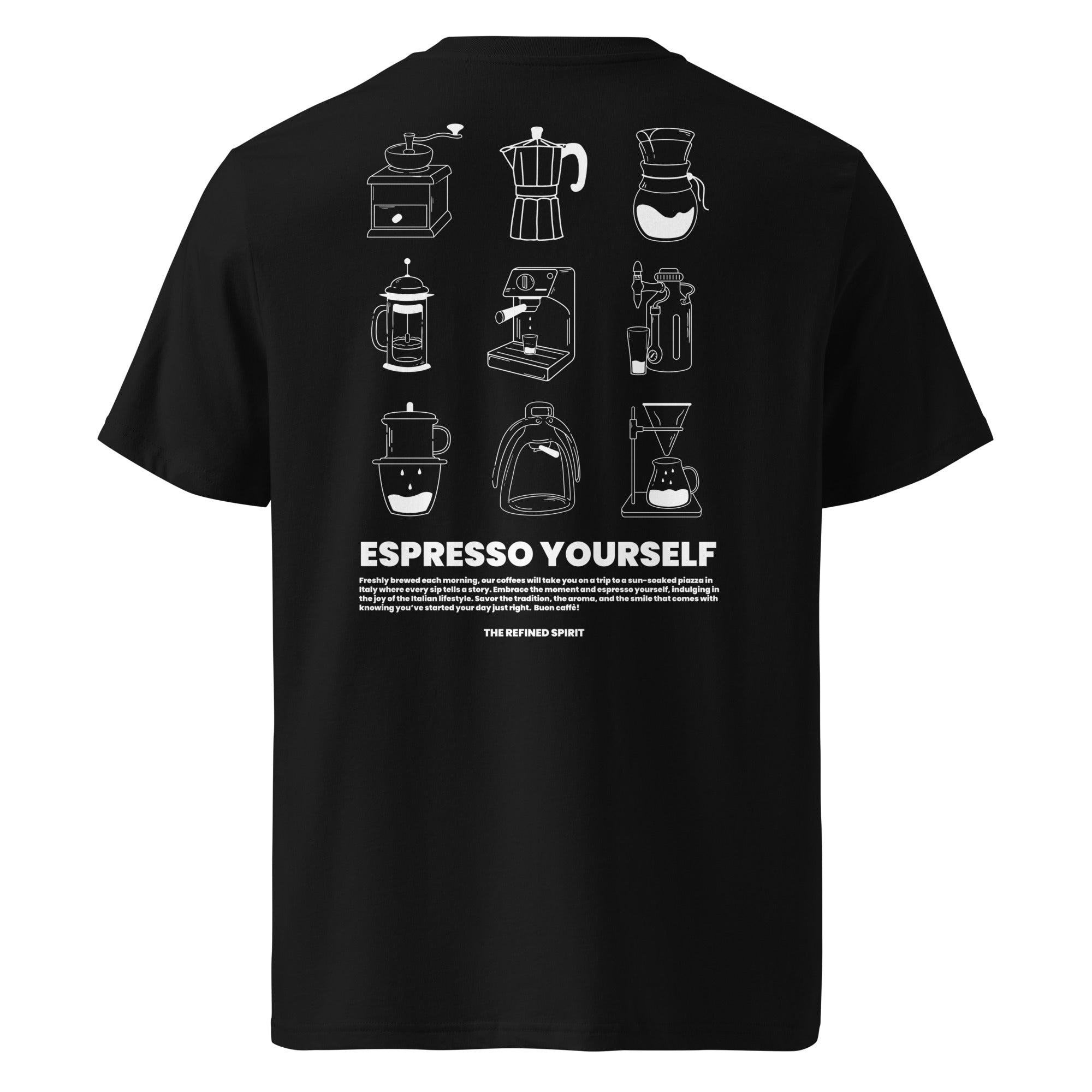 Espresso Yourself - Organic T-shirt - The Refined Spirit