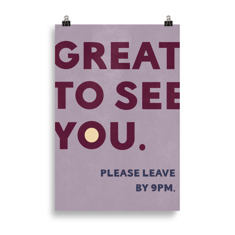 Great to see you - Poster - The Refined Spirit