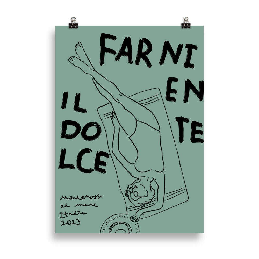 Il Dolce Far Niente - Poster - The Refined Spirit