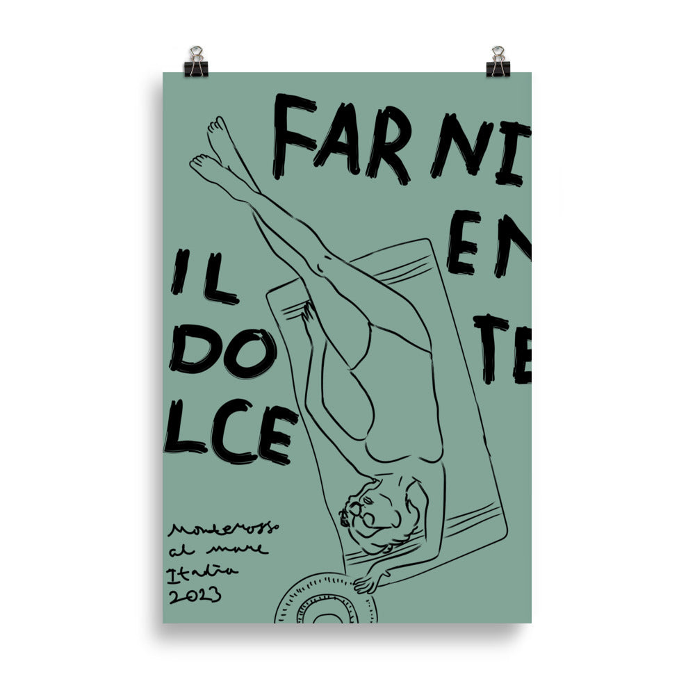 Il Dolce Far Niente - Poster - The Refined Spirit