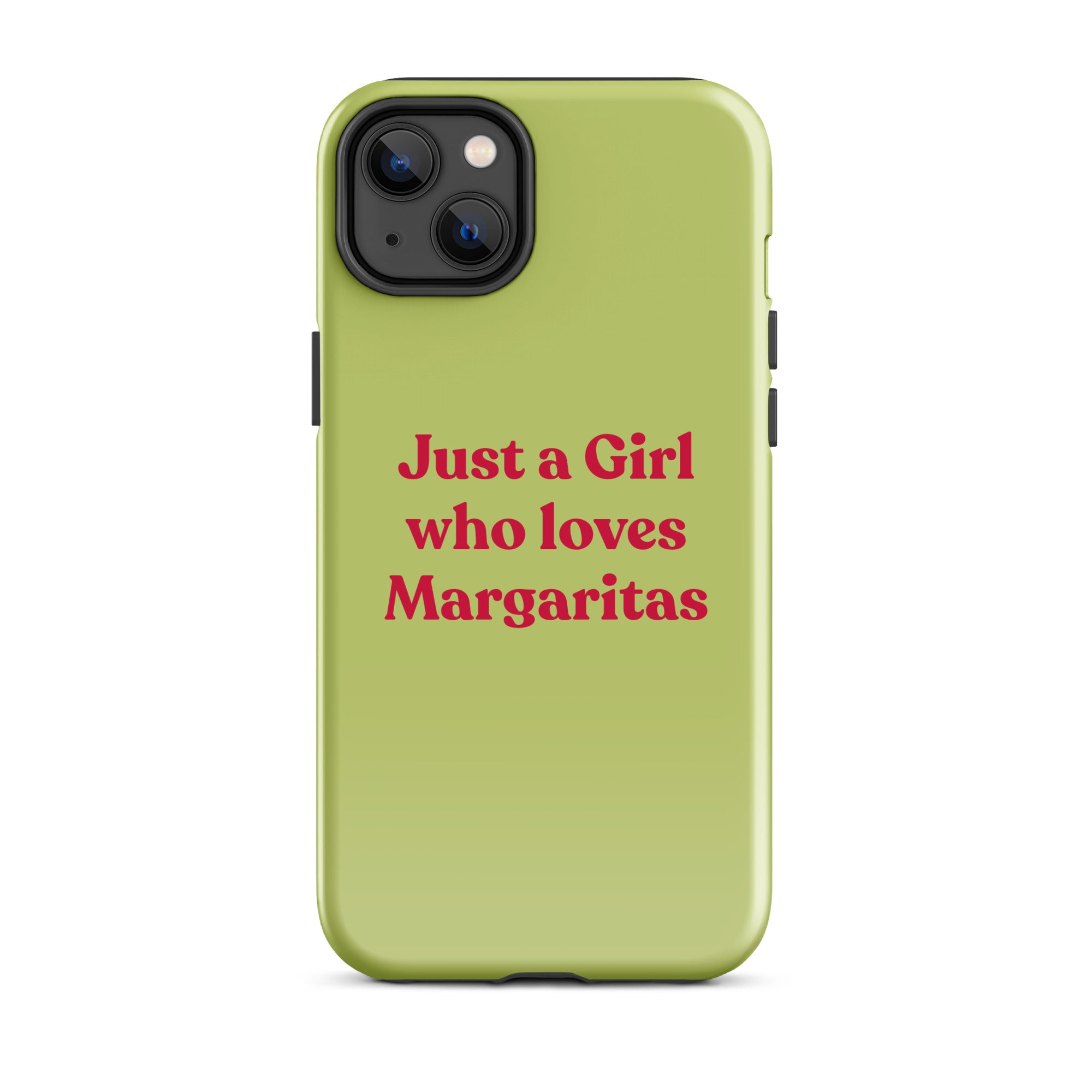 Just a Girl who loves Margaritas - Tough Case for iPhone® - The Refined Spirit