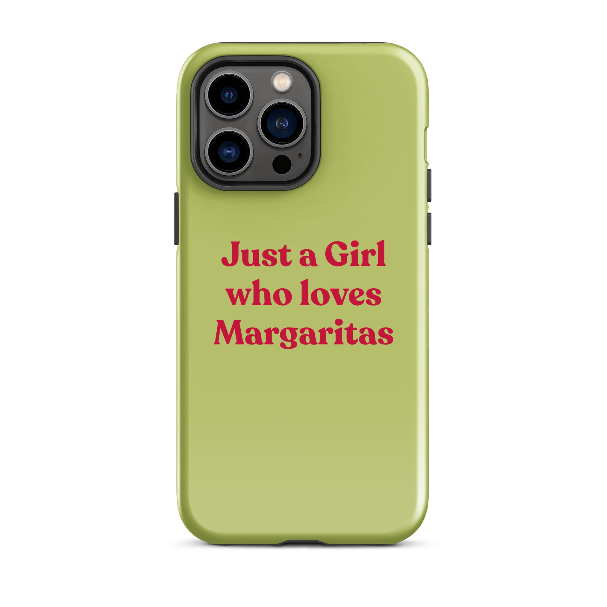 Just a Girl who loves Margaritas - Tough Case for iPhone® - The Refined Spirit