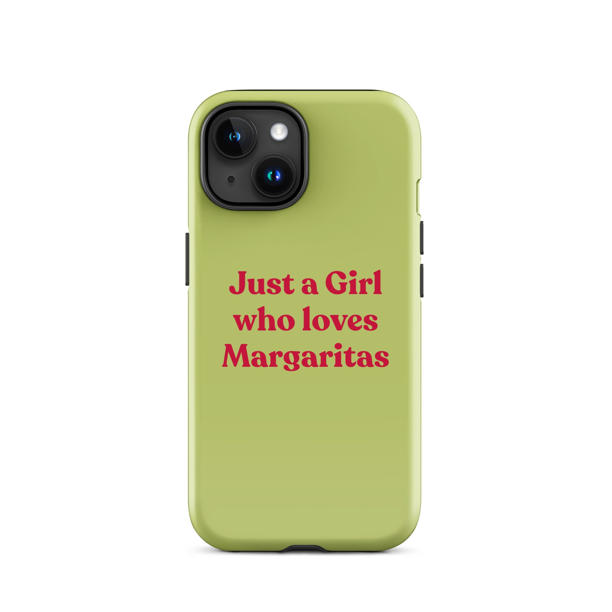 Just a Girl who loves Margaritas - Tough Case for iPhone® - The Refined Spirit