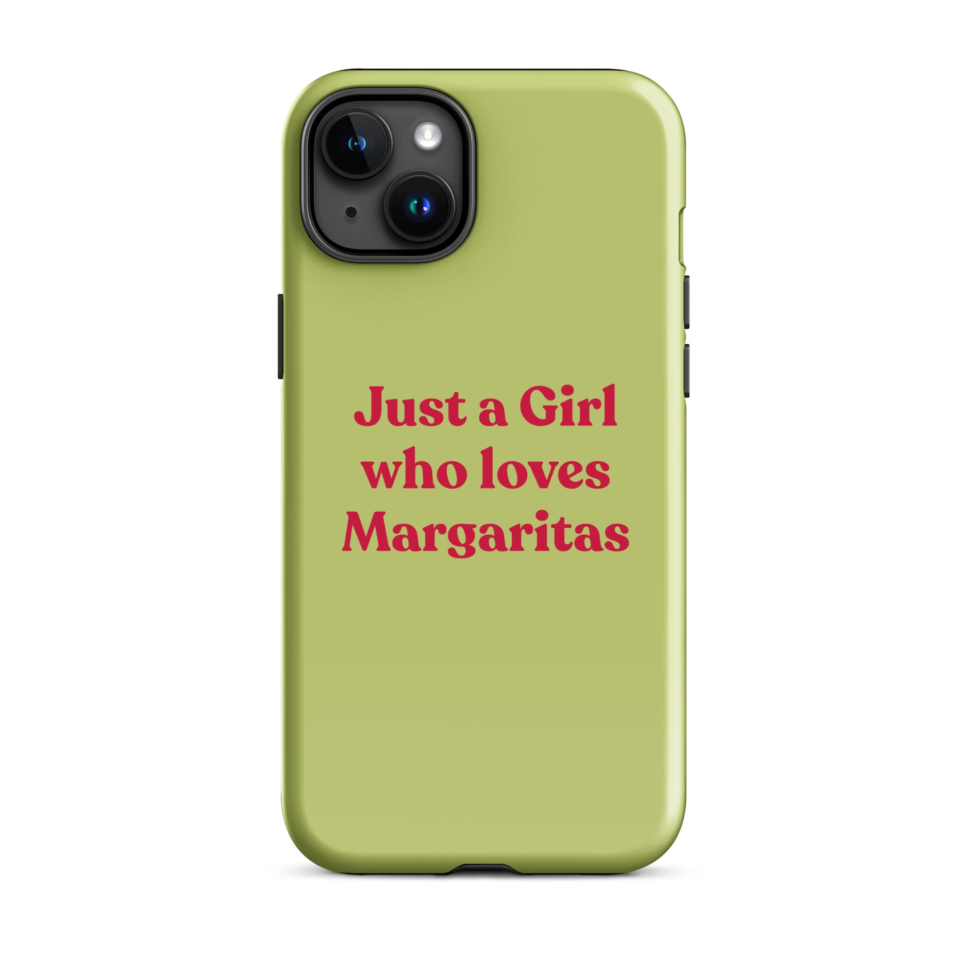 Just a Girl who loves Margaritas - Tough Case for iPhone® - The Refined Spirit