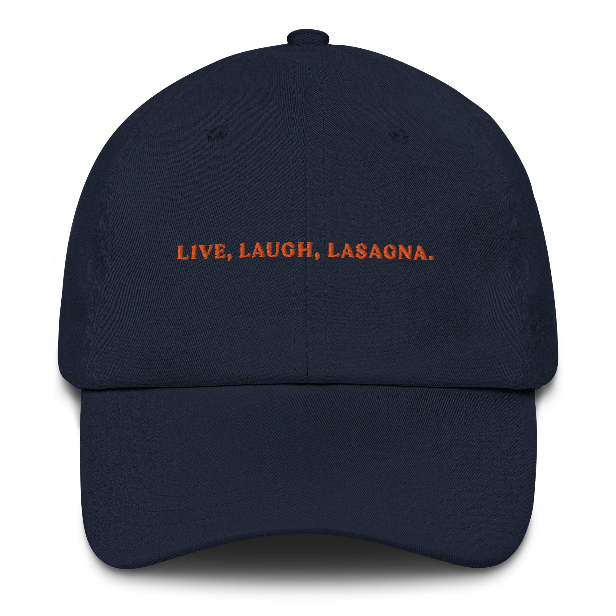 Live, Laugh, Lasagna - Cap - The Refined Spirit