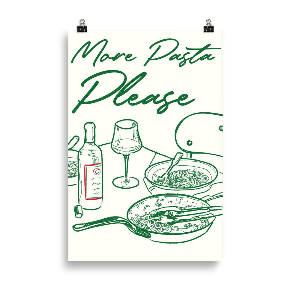 More Pasta Please - Poster - The Refined Spirit