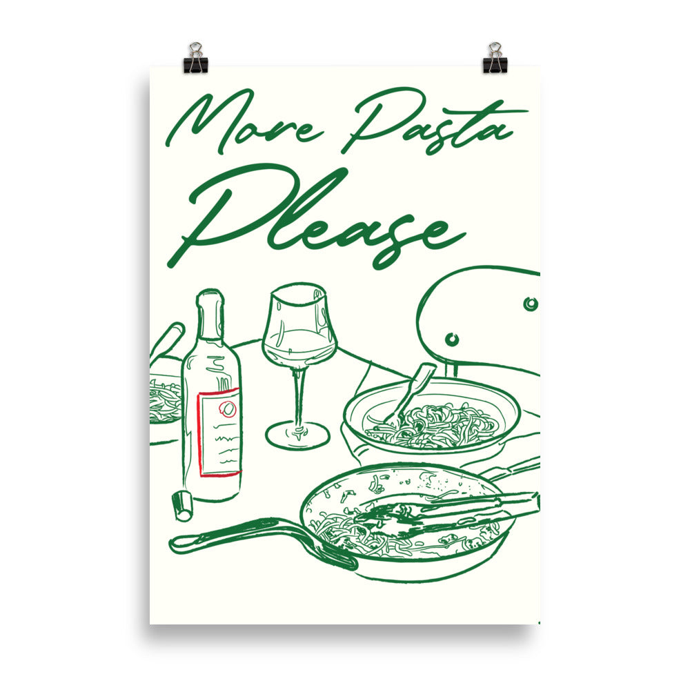 More Pasta Please - Poster - The Refined Spirit