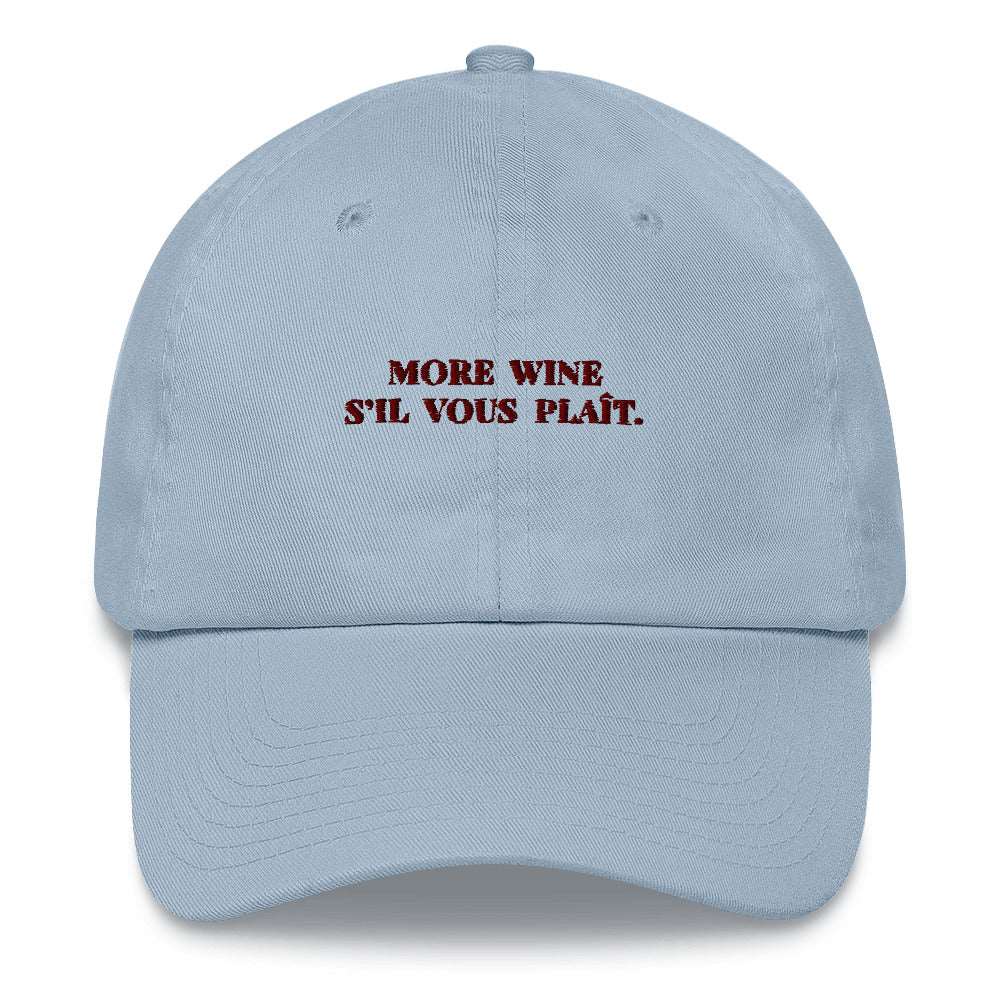 More Wine s'il vous plaît Cap - The Refined Spirit