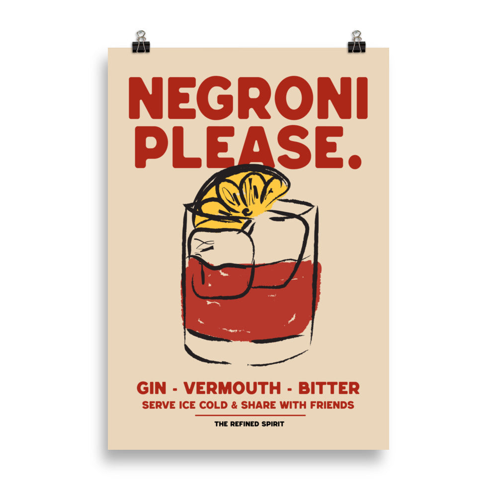 Negroni Please - Poster - The Refined Spirit