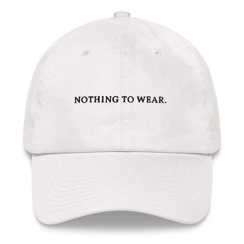 Nothing to wear - Embroidered Cap - The Refined Spirit
