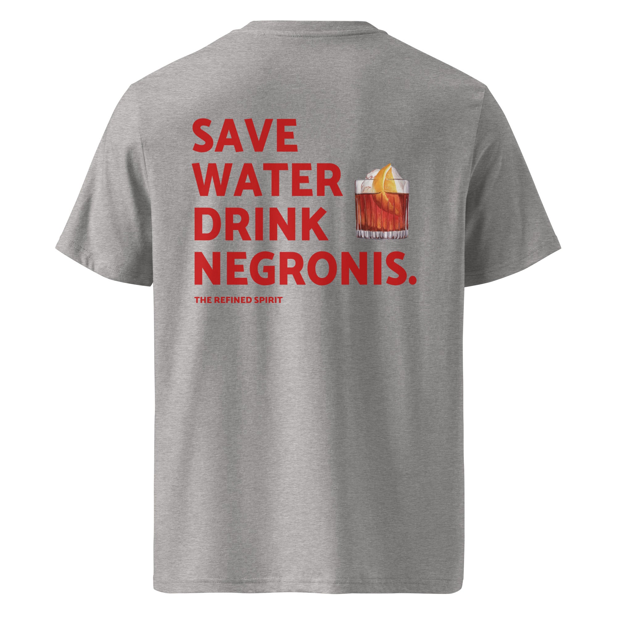 Save Water Drink Negronis - Organic T-shirt