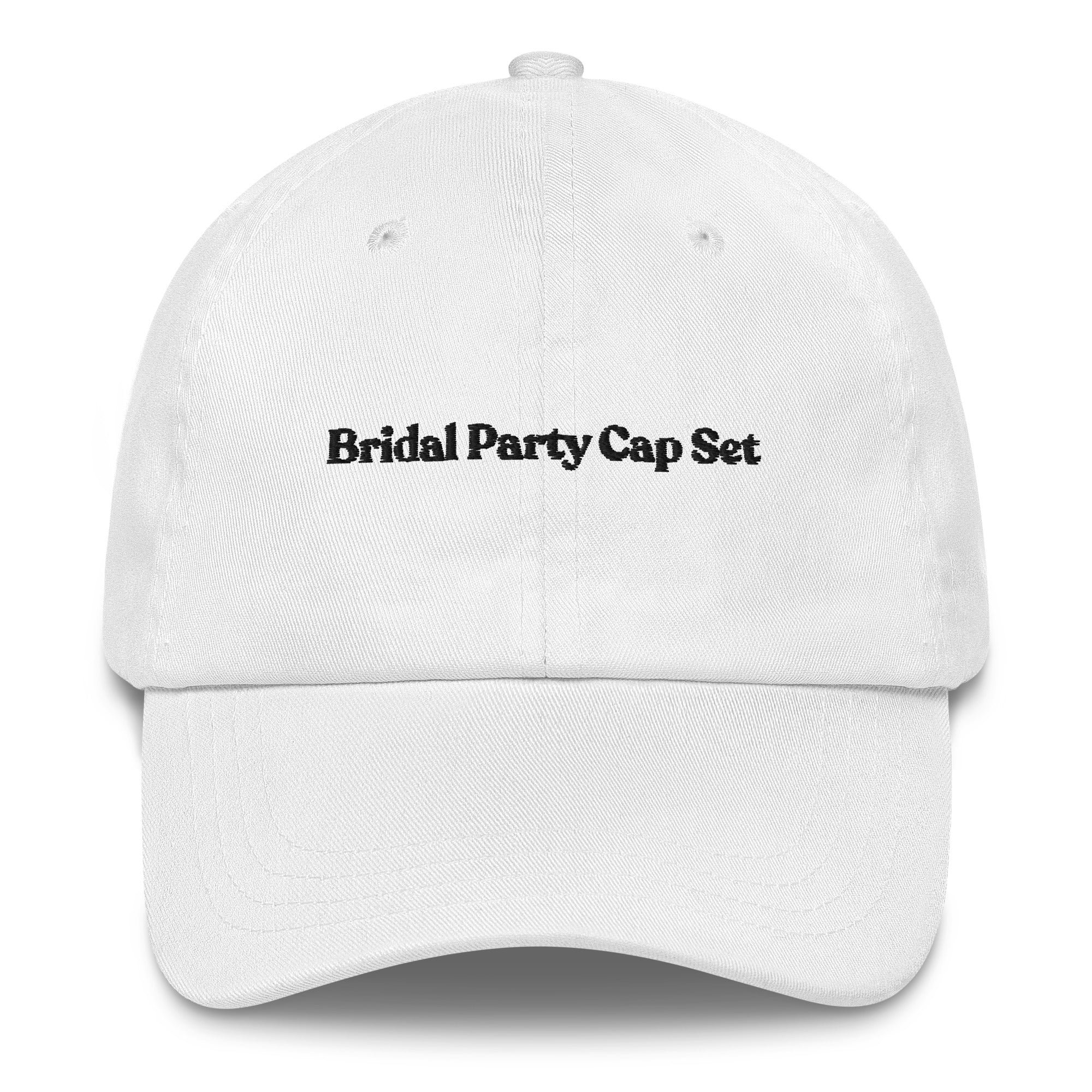 THE GO-TO Bridal Party Cap Set - The Refined Spirit