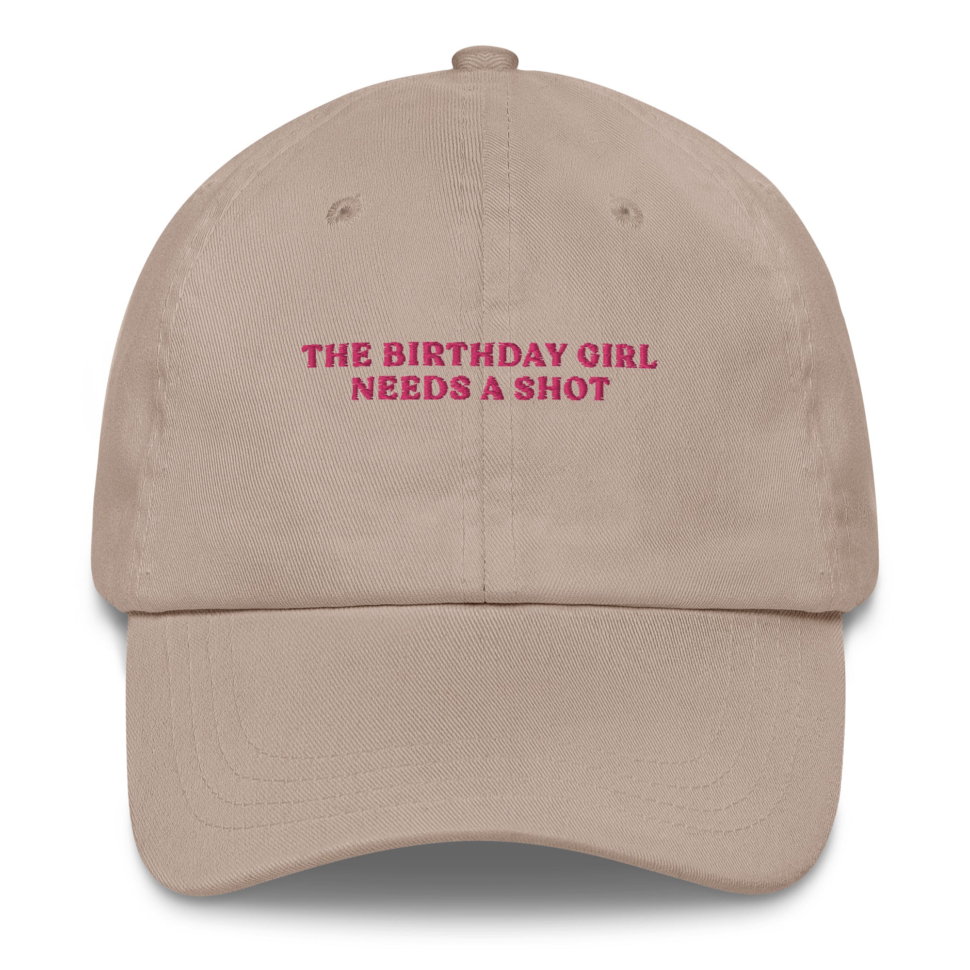 The Birthday Girl needs a Shot - Cap - The Refined Spirit