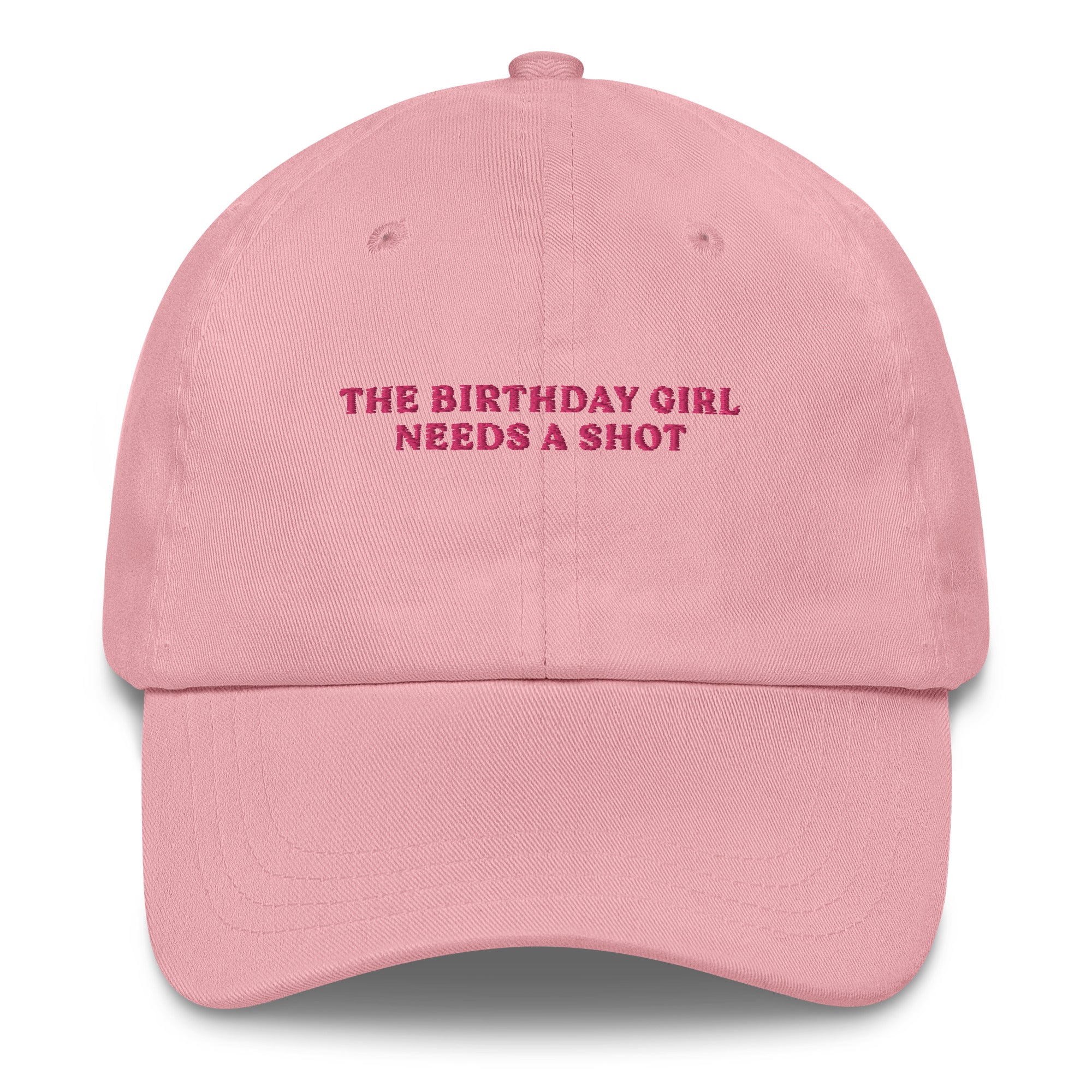 The Birthday Girl needs a Shot - Cap - The Refined Spirit