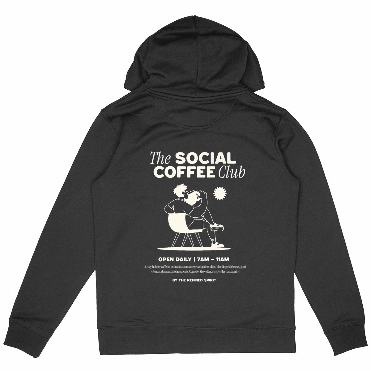 The Social Coffee Club - Organic Hoodie - The Refined Spirit