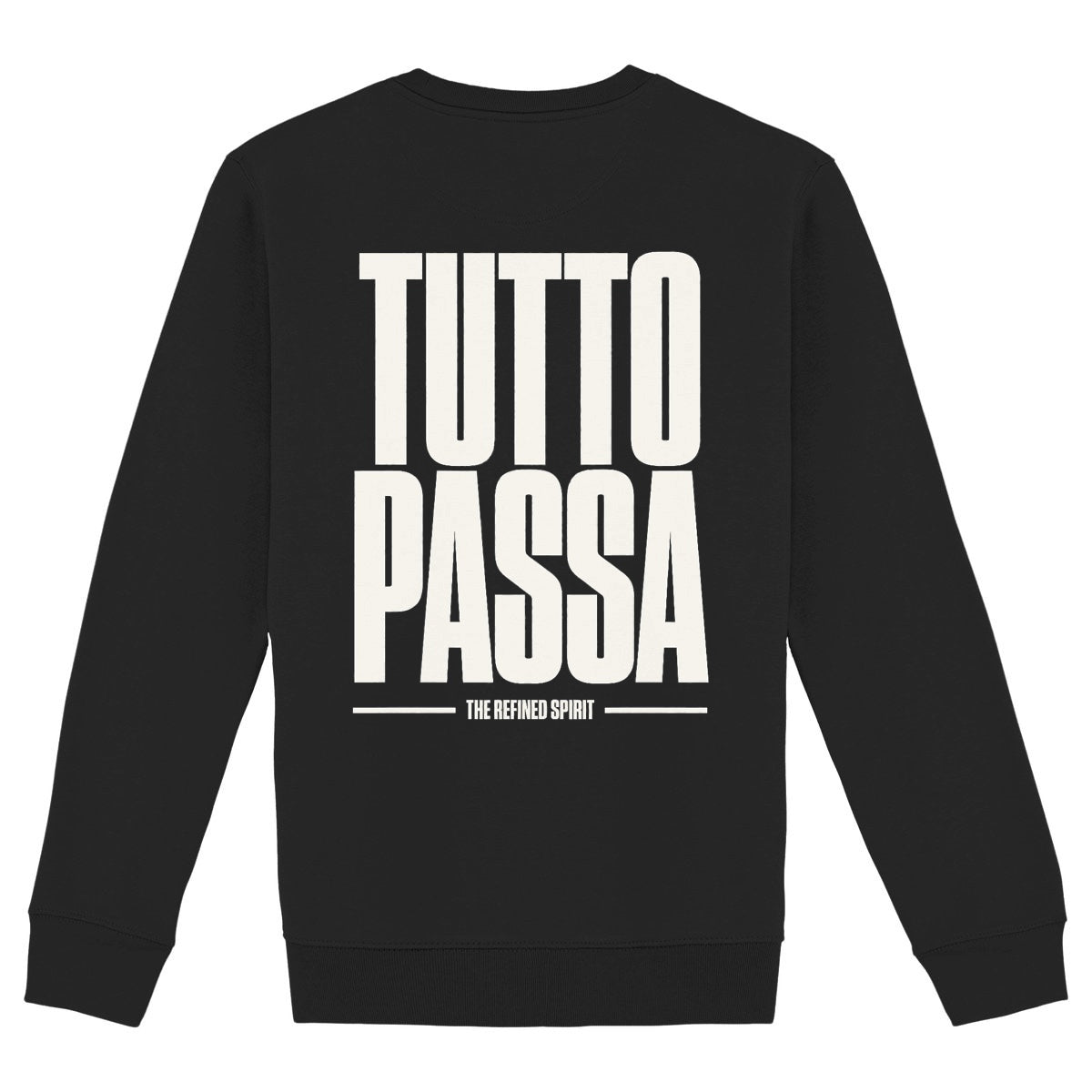 Tutto Passa - Organic Sweatshirt - back_black