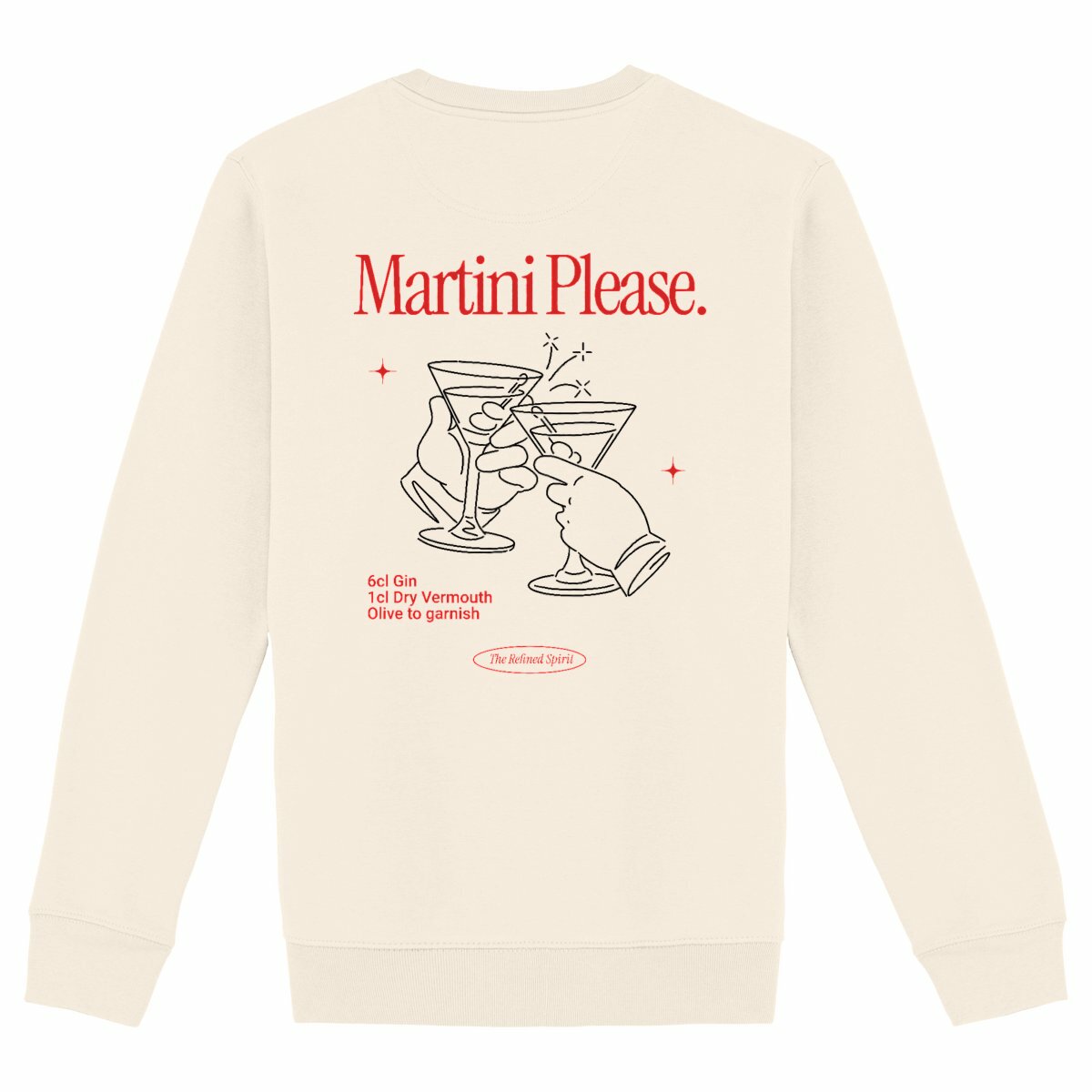 Martini Please - Organic Sweatshirt