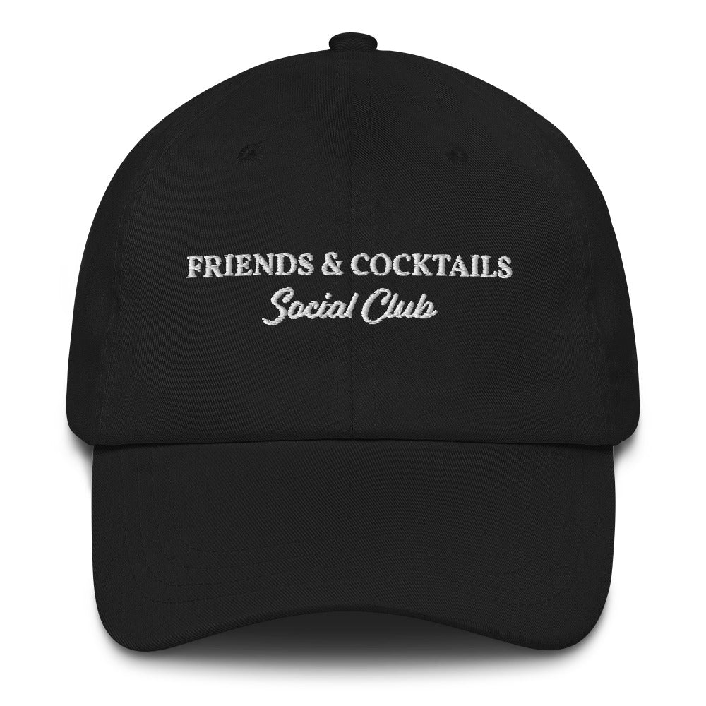 Friends & Cocktails Social Club - Embroidered Cap