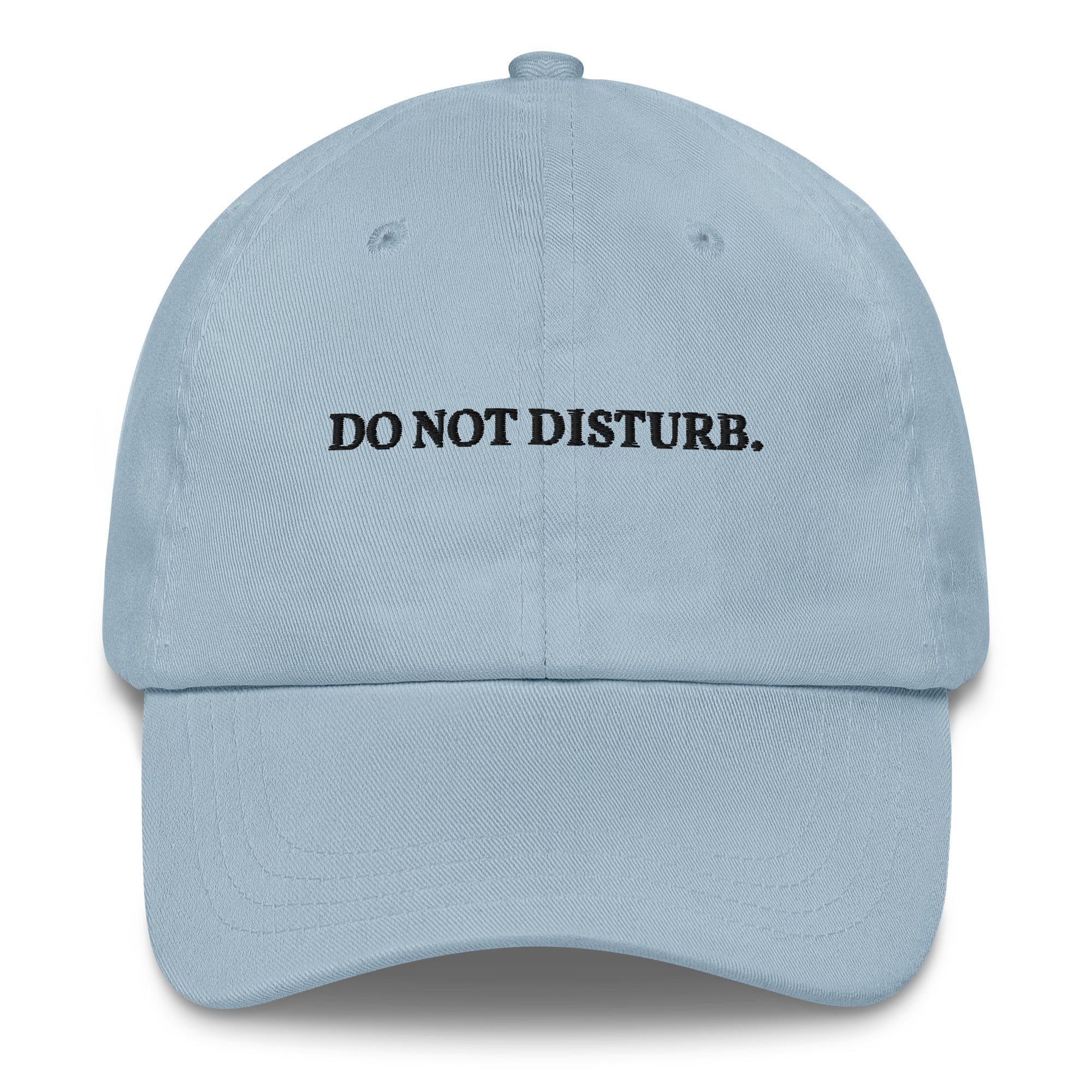 Do not disturb. Cap