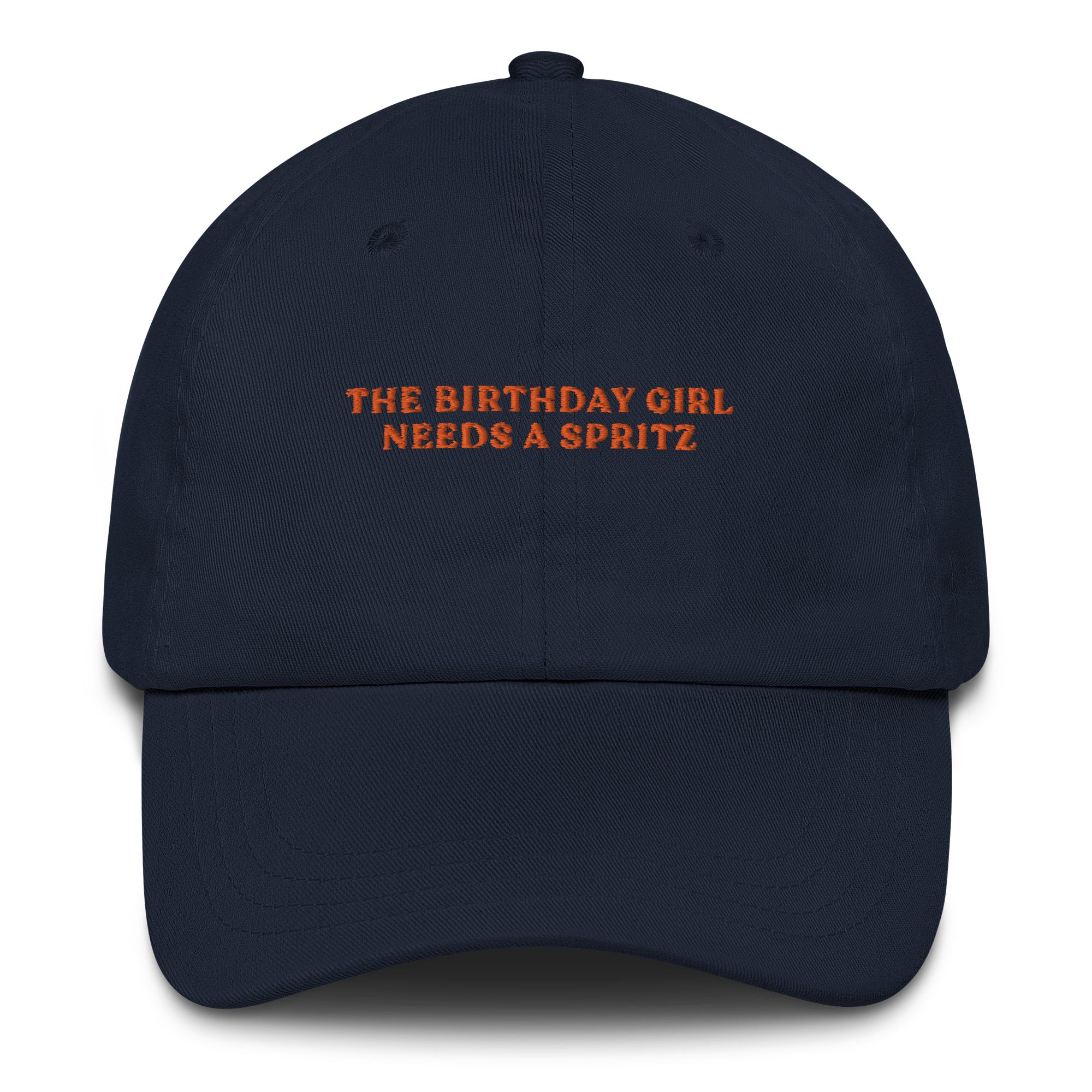 The Birthday Girl needs a Spritz - Cap