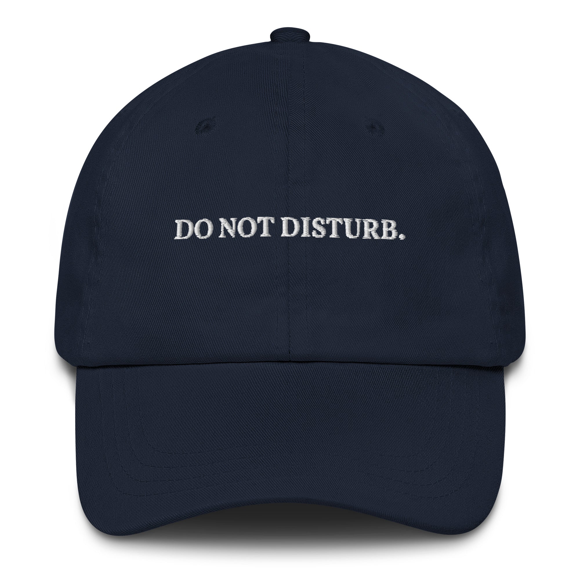 Do not disturb. Cap