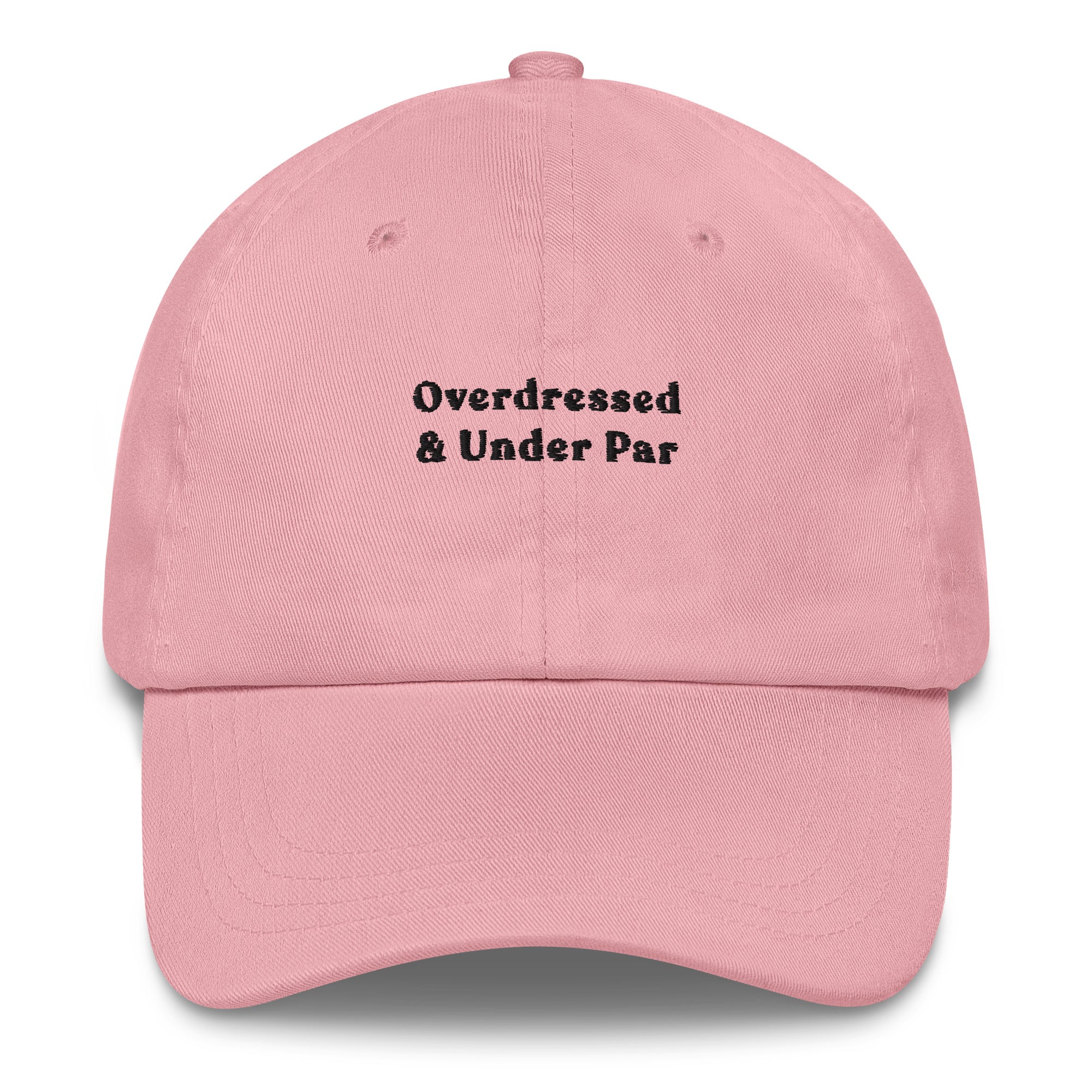 Overdressed & Under Par - Cap